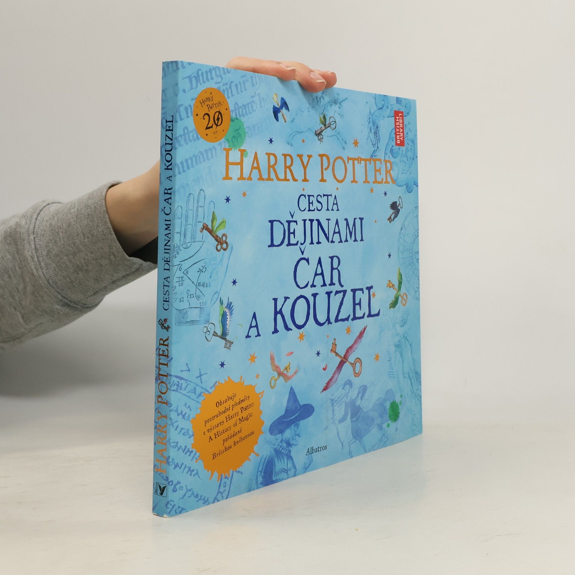 Harry Potter. Cesta dějinami čar a kouzel