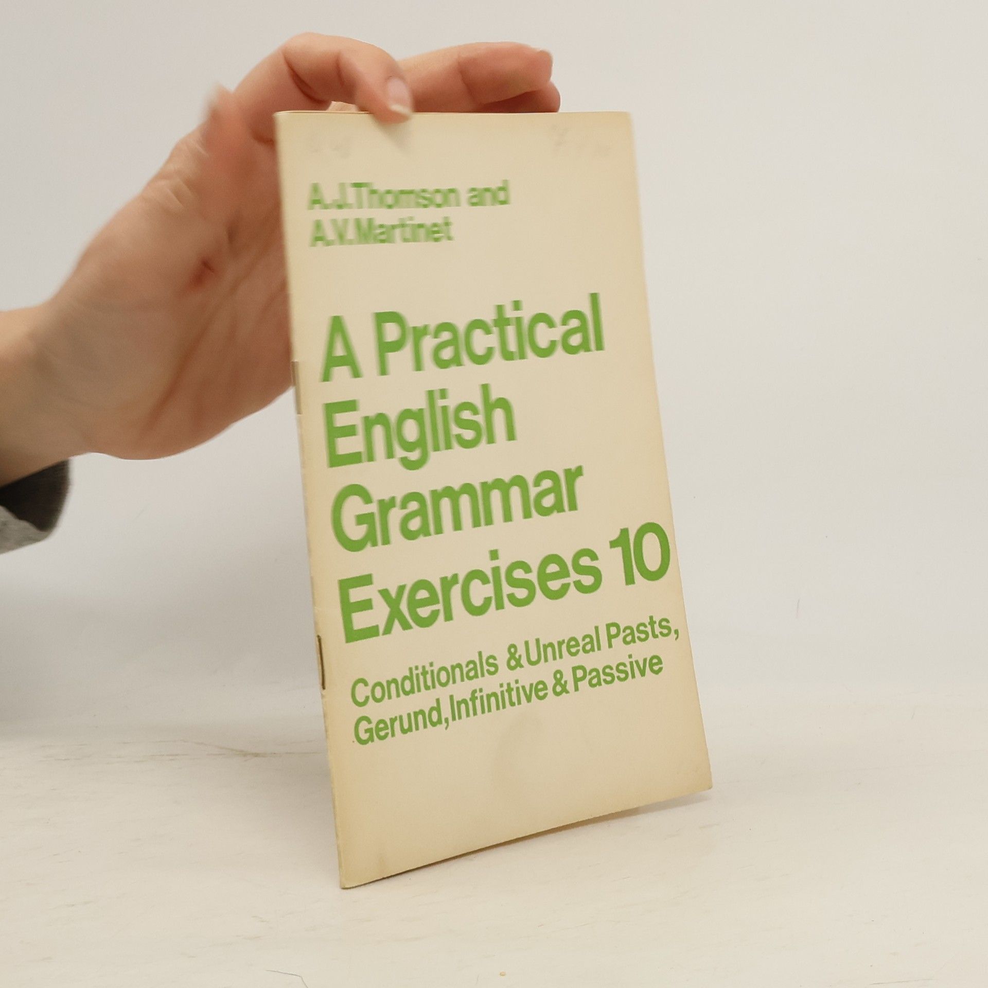 Audrey Jean Thomson A Practical English Grammar Exercises 10