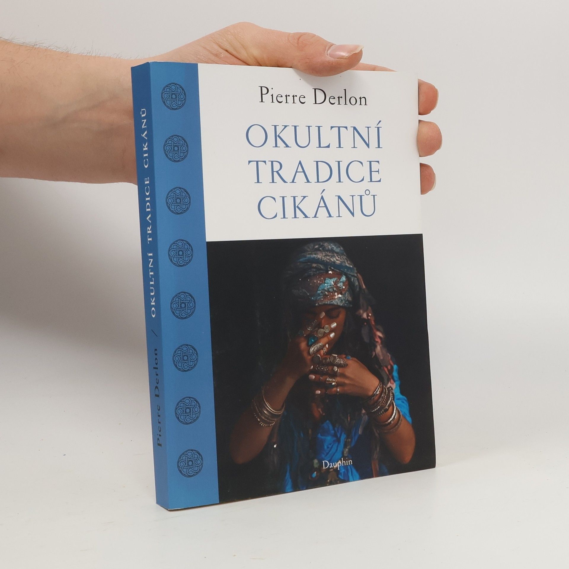 Pierre Derlon Okultní tradice Cikánů