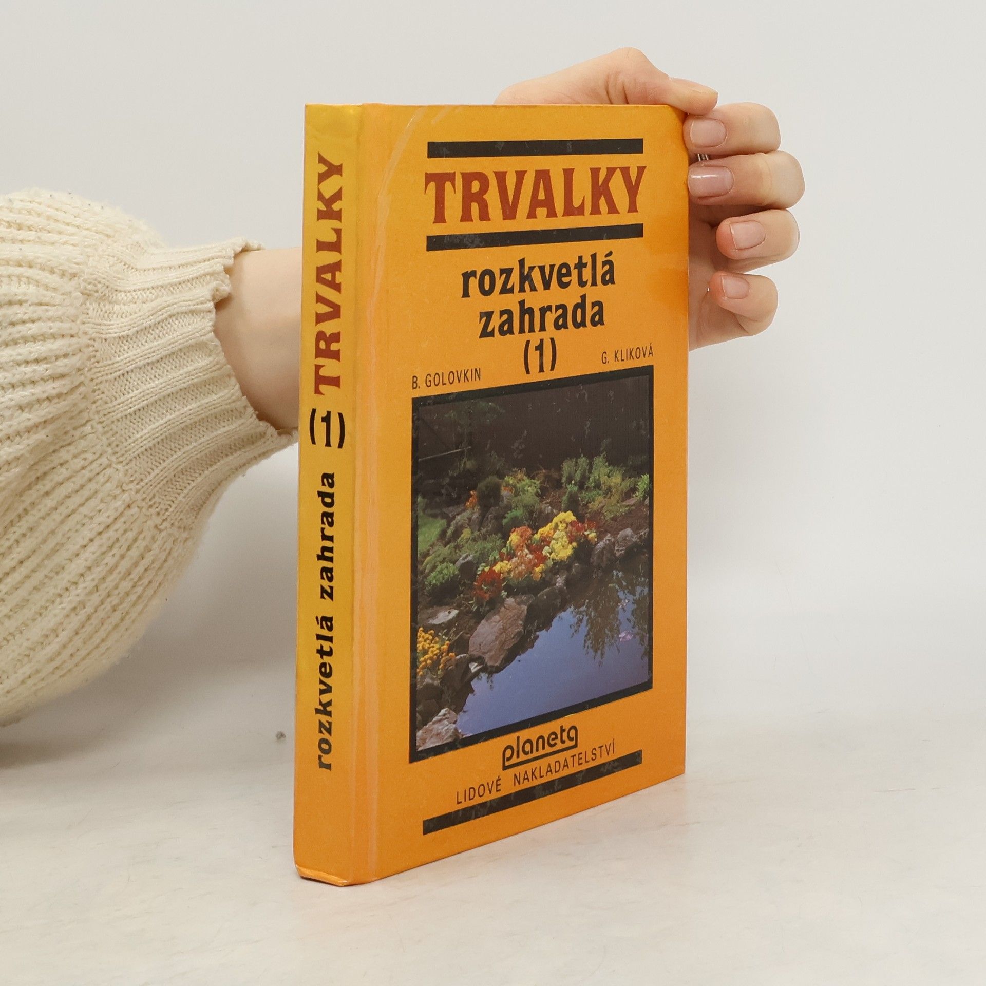 Rozkvětlá zahrada 1. Trvalky