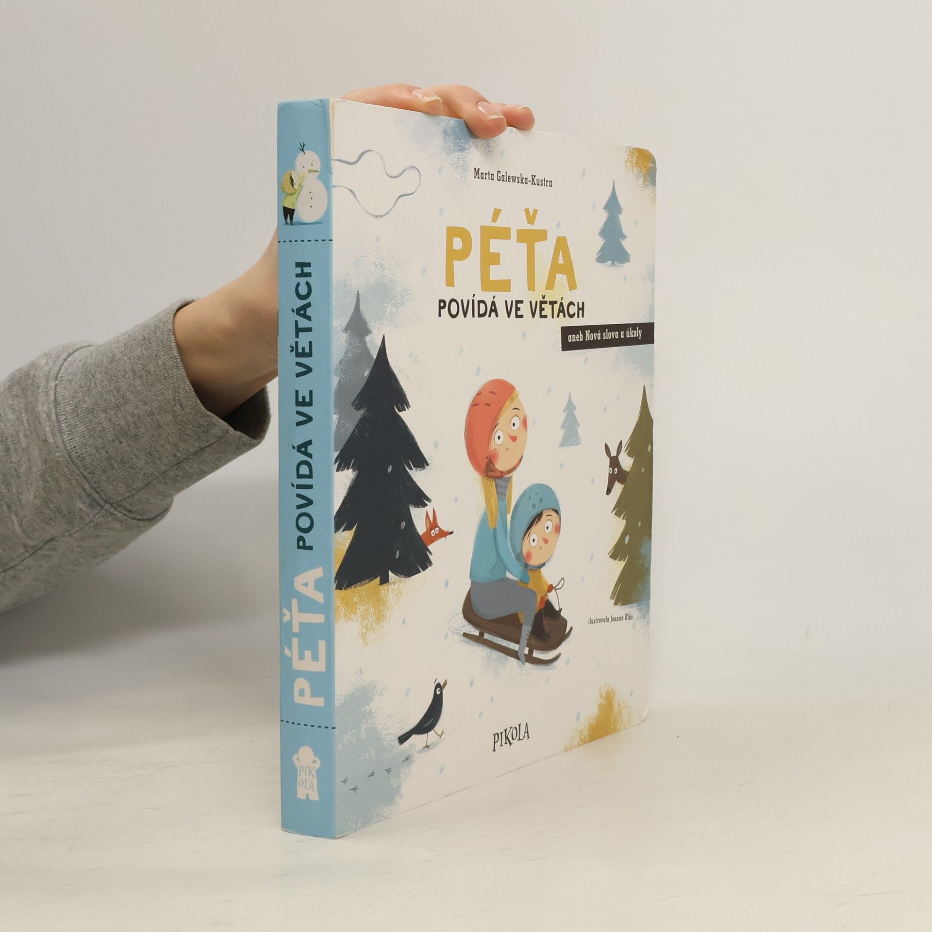Marta Galewska-Kustra Péťa povídá ve větách aneb Nová slova a úkoly
