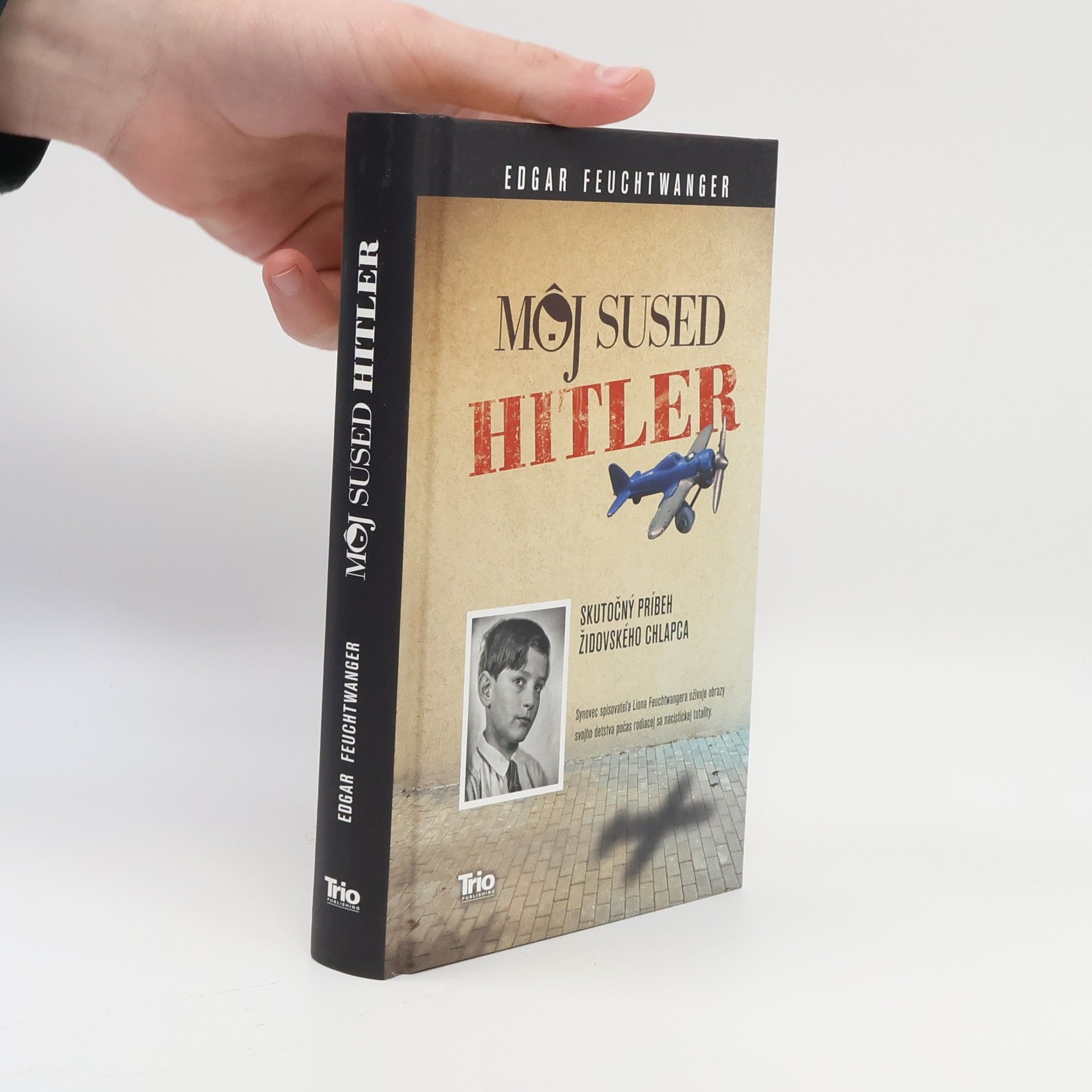 Edgar Feuchtwanger Môj sused Hitler