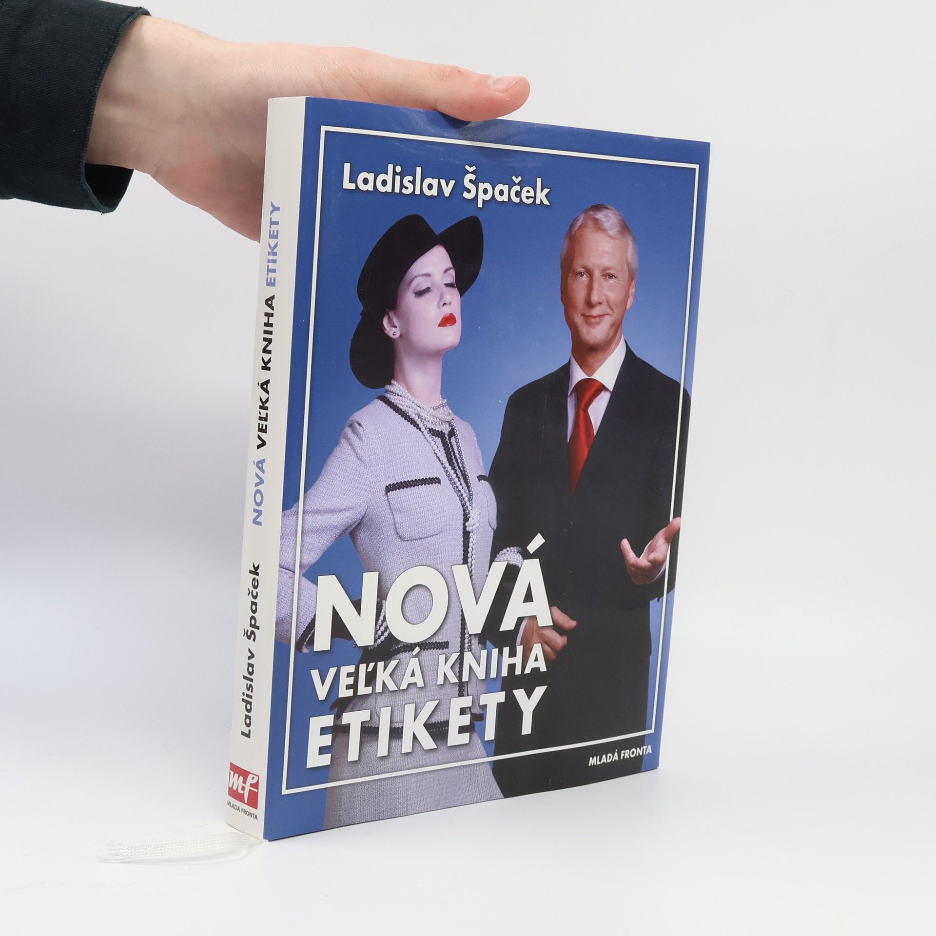 Ladislav Špaček Nová veľká kniha etikety
