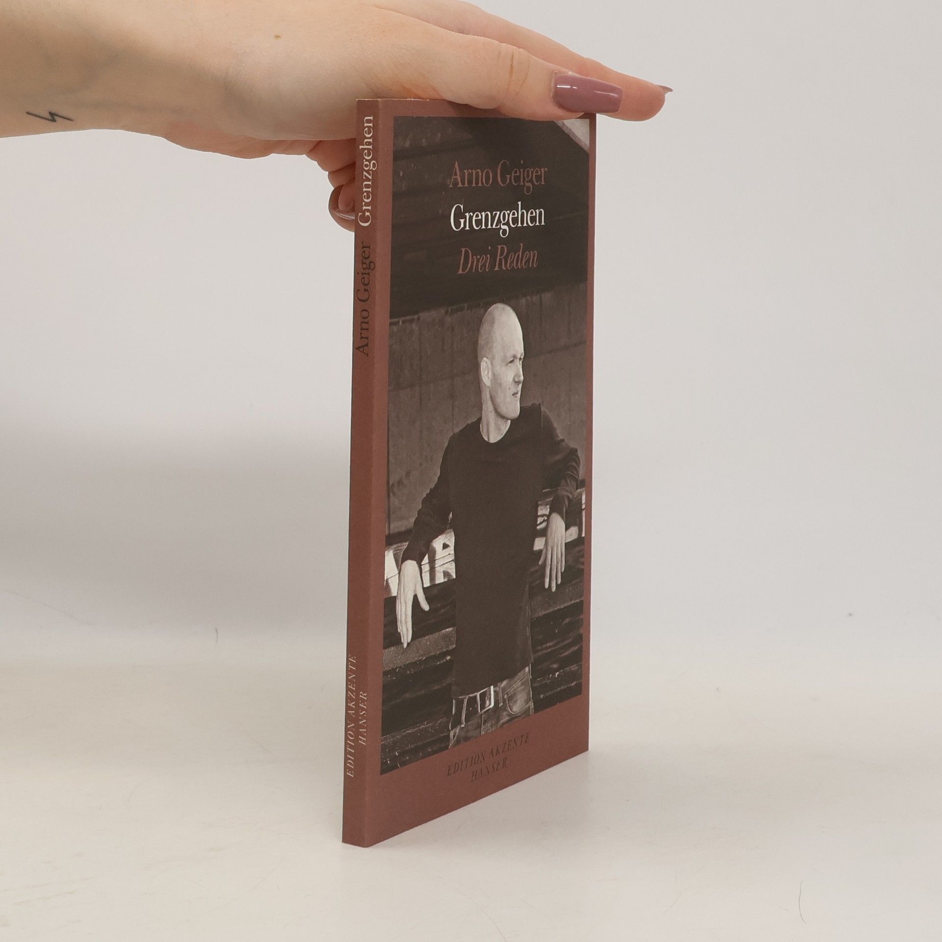 Arno Geiger Grenzgehen