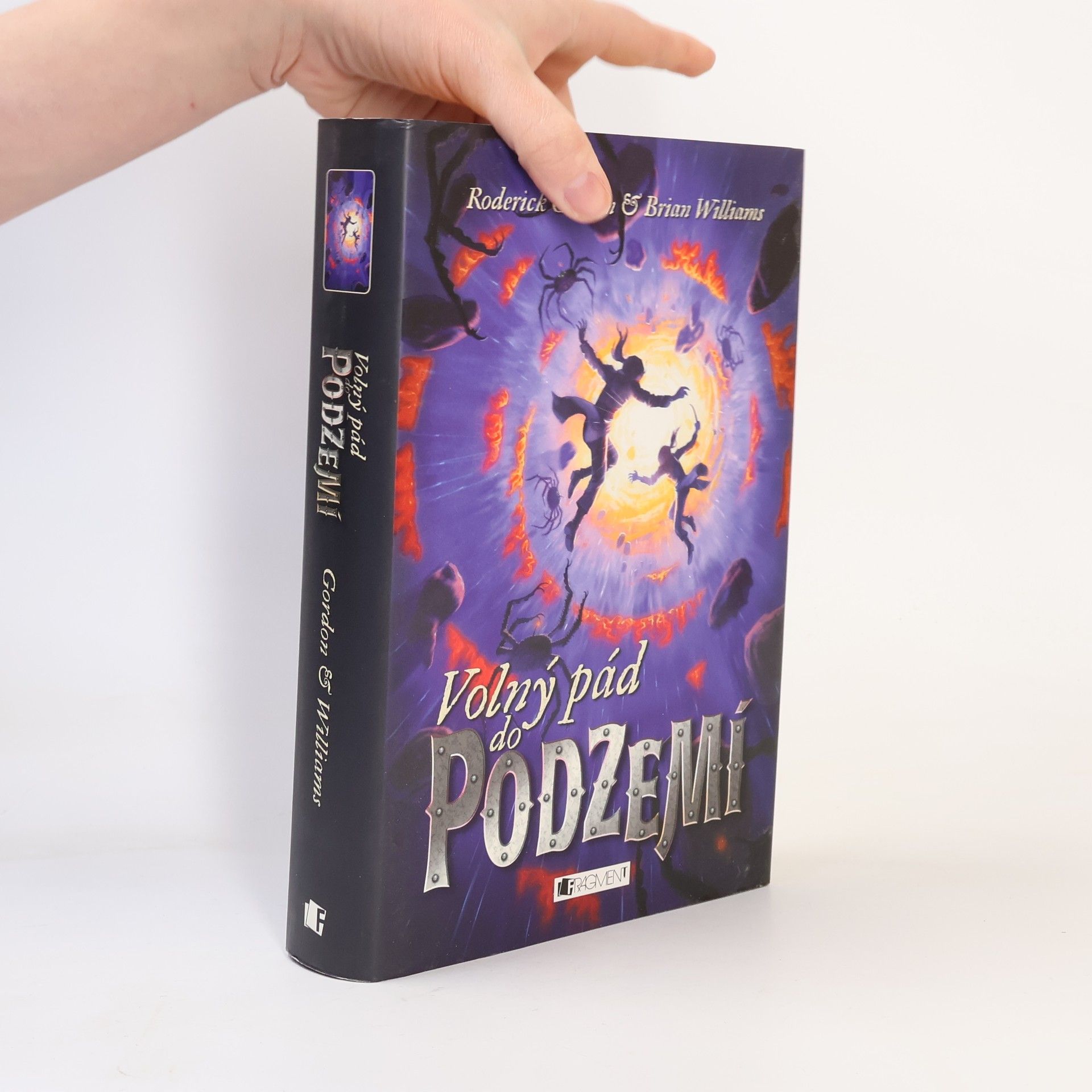 Roderick Gordon Volný pád do Podzemí