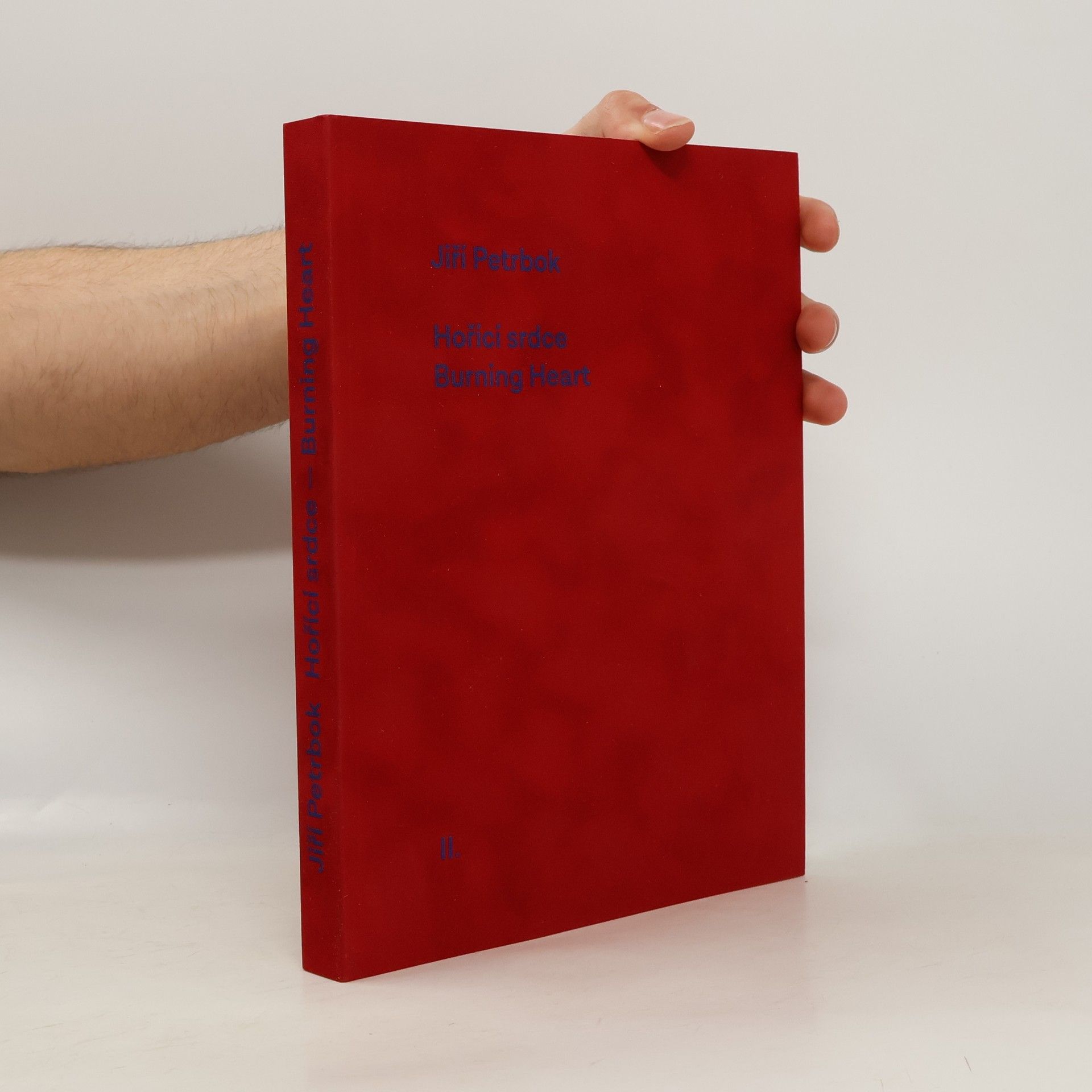 Otto M. Urban Jiří Petrbok. Hořící srdce. Burning Heart