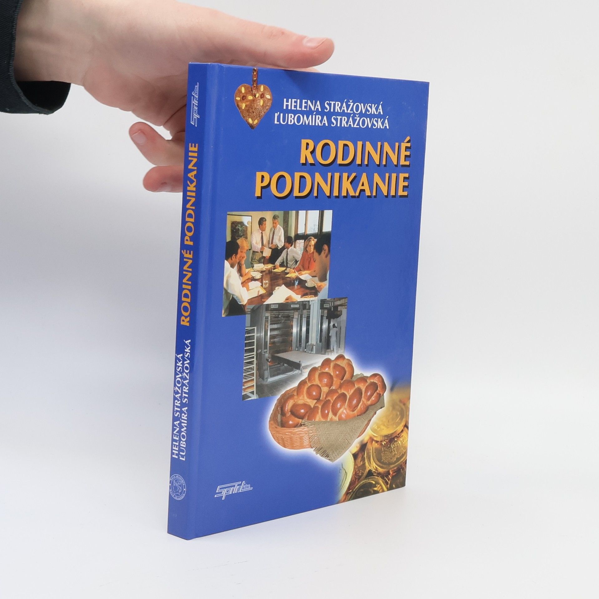 Ľubomíra Strážovská Rodinné podnikanie