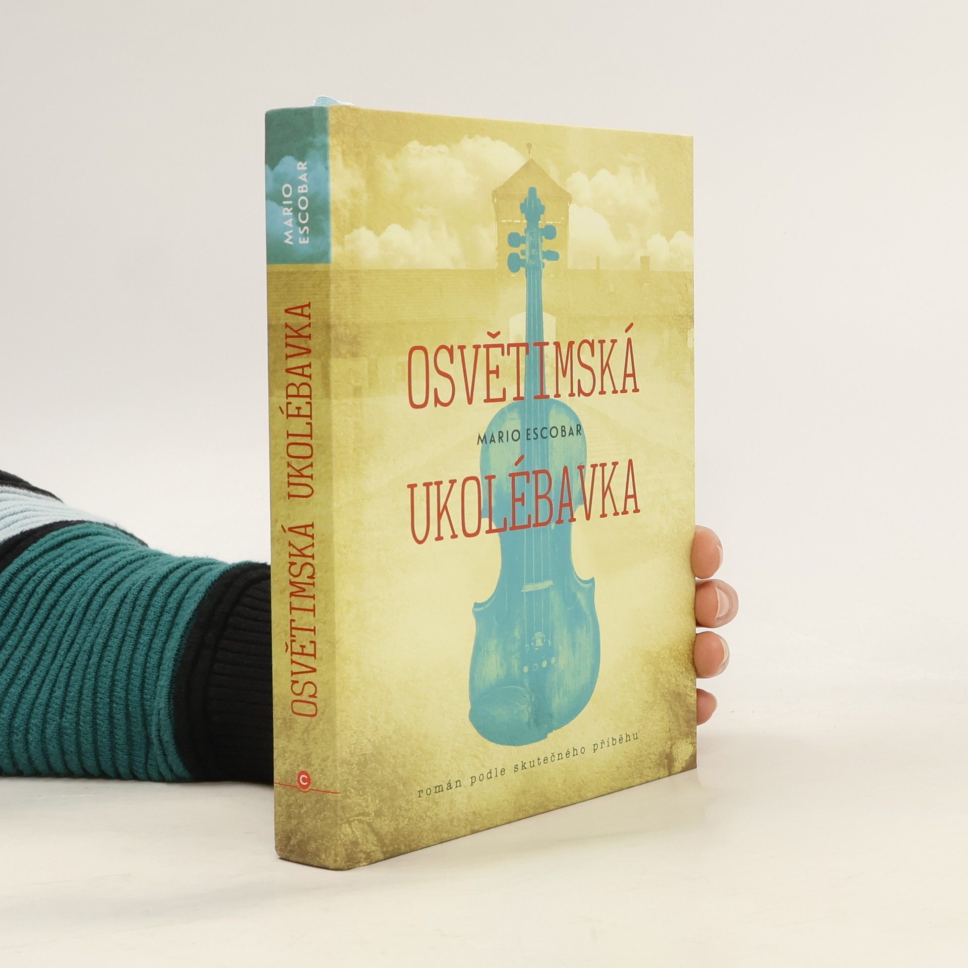 Mario Escobar Golderos Osvětimská ukolébavka