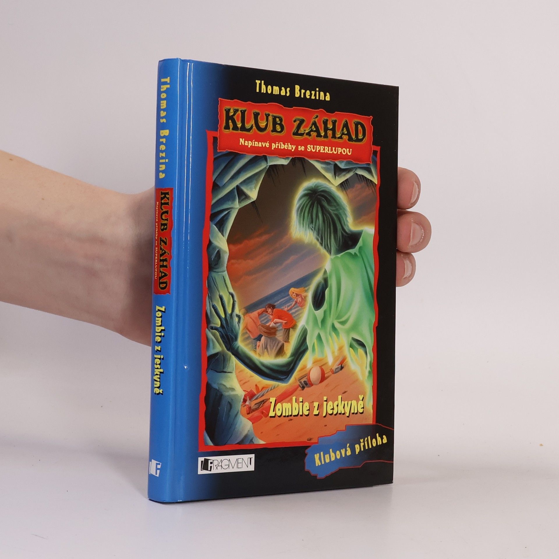 Thomas Brezina Zombie z jeskyně