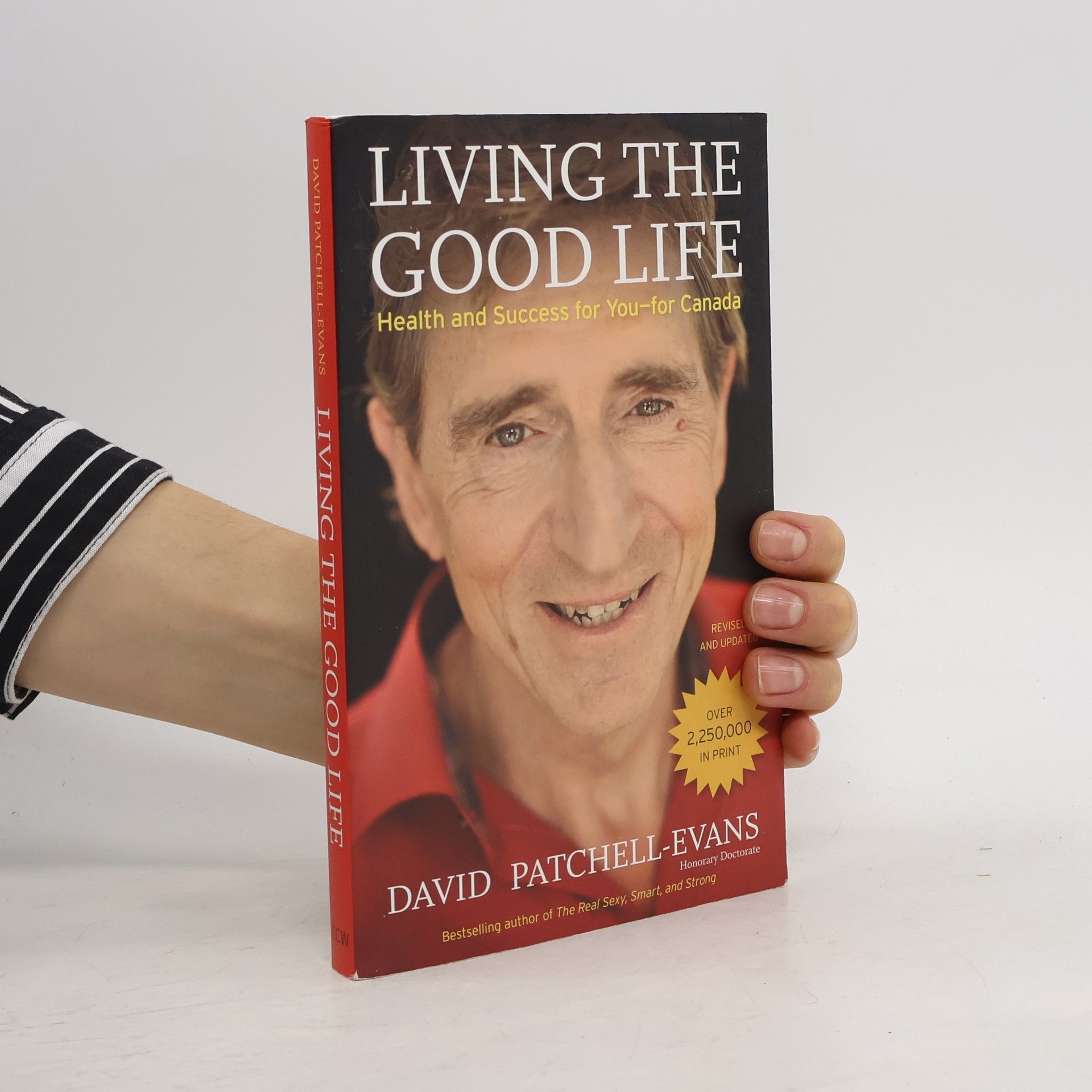 David Patchell-Evans Living the Good Life