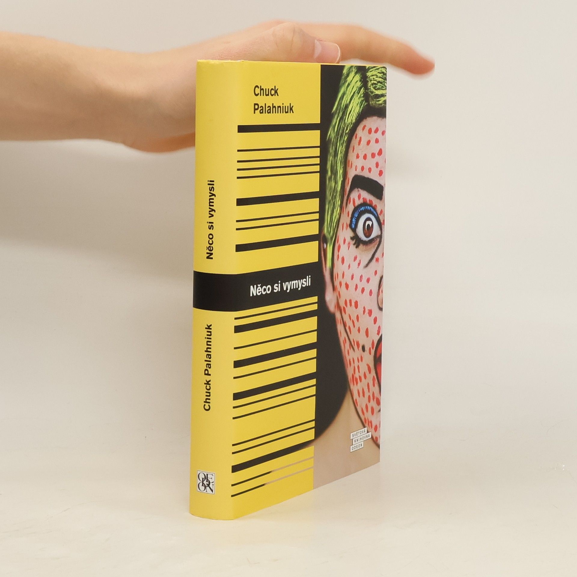 Chuck Palahniuk Něco si vymysli