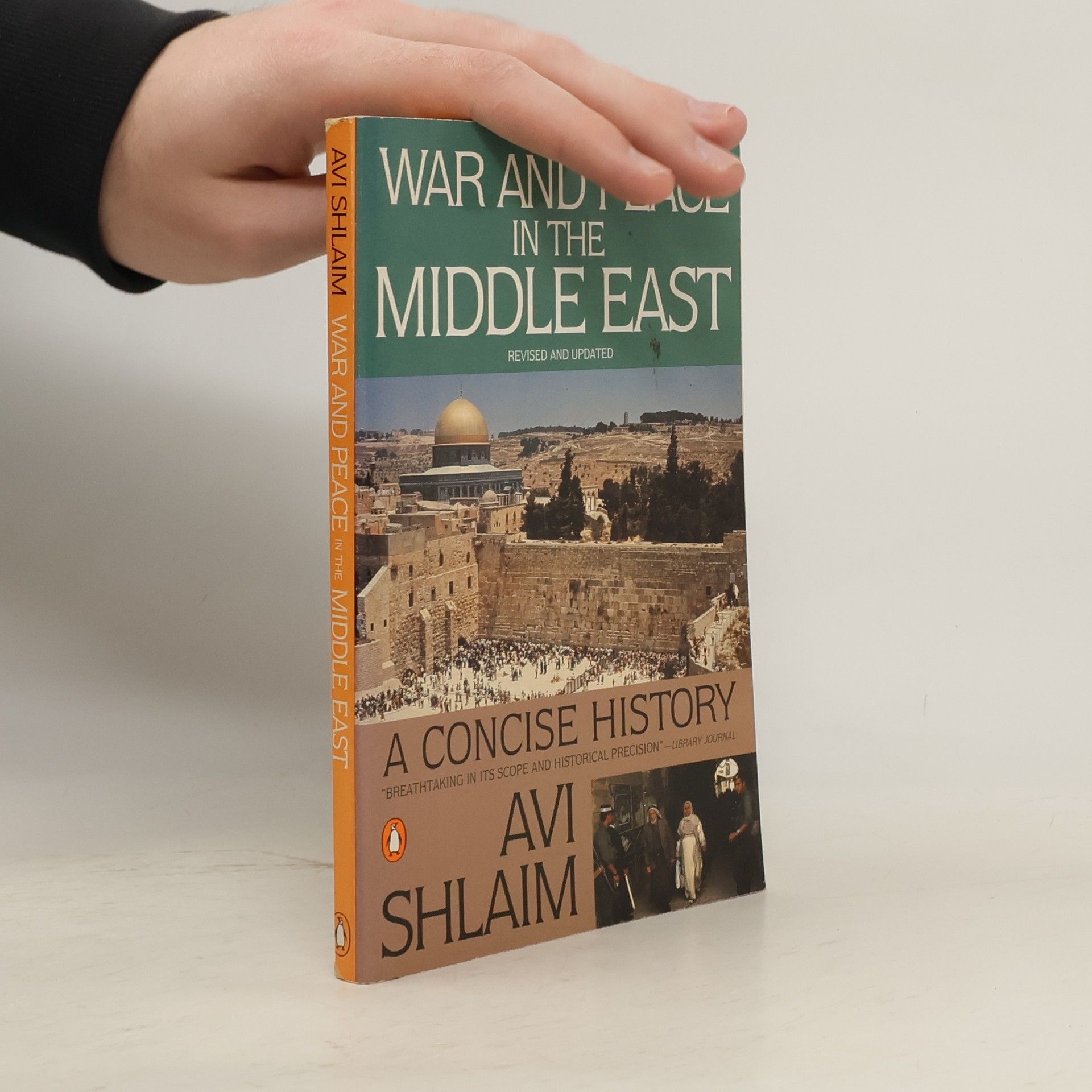 Avi Shlaim War and Peace in the Middle East