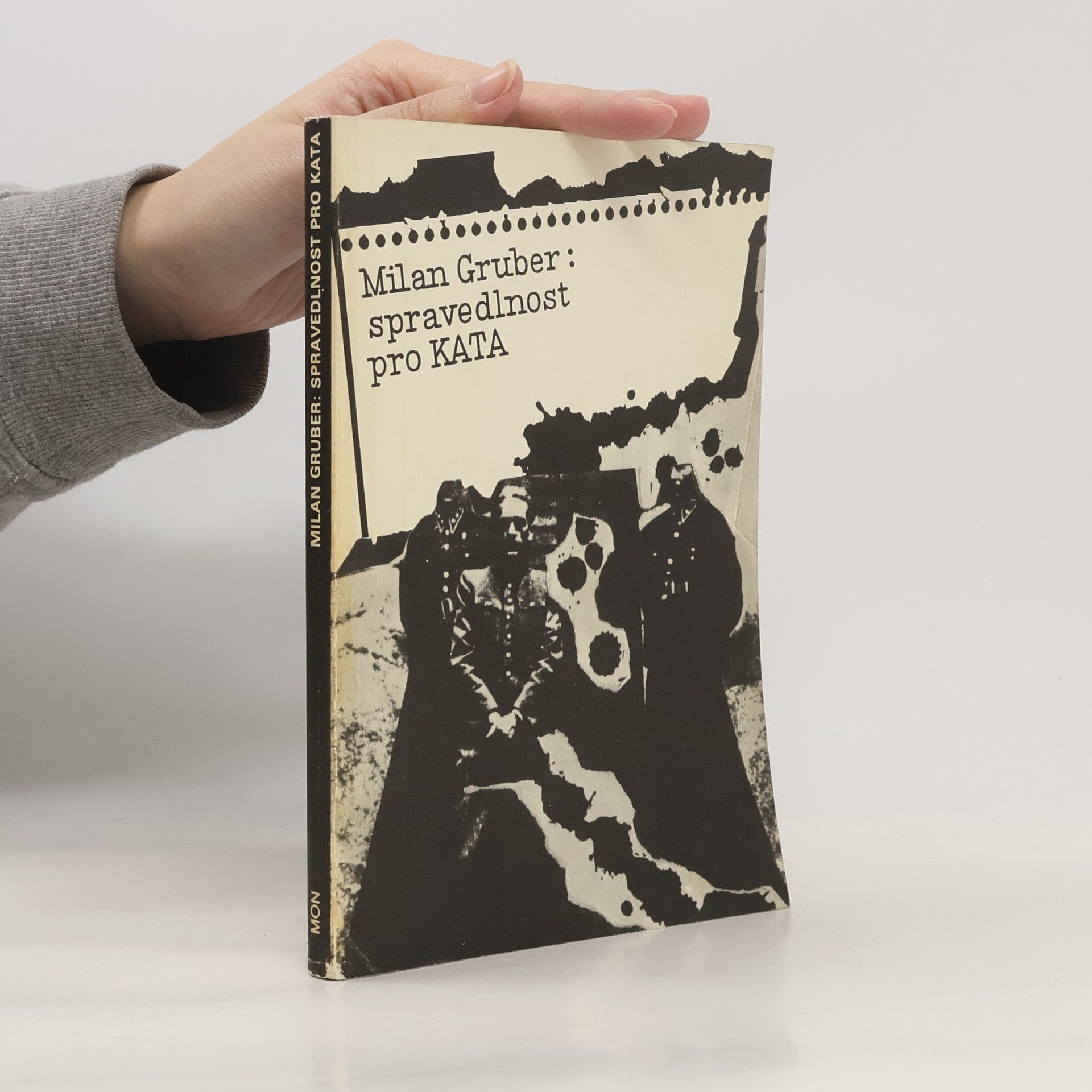 Milan Gruber Spravedlnost pro kata