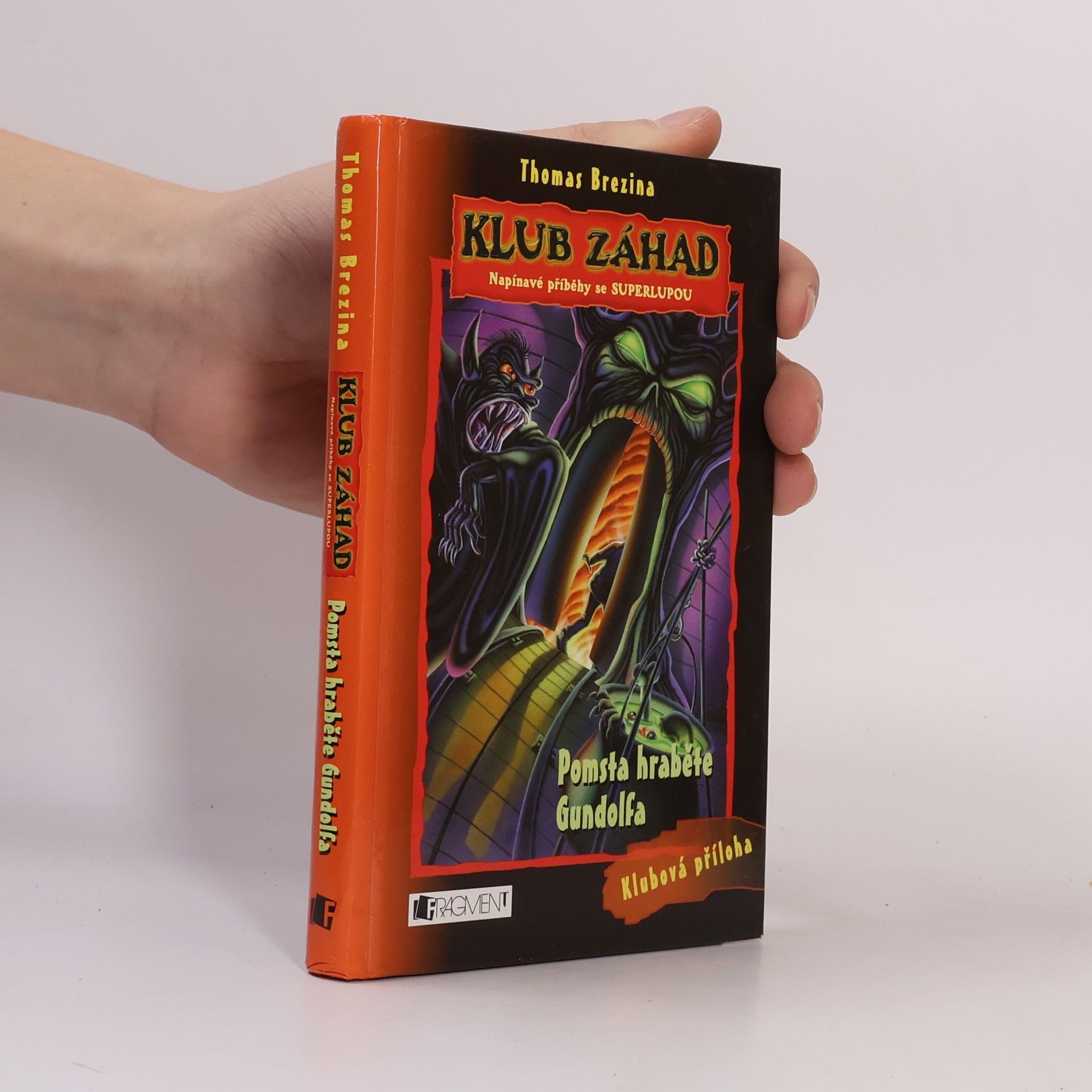 Thomas Brezina Pomsta hraběte Gundolfa