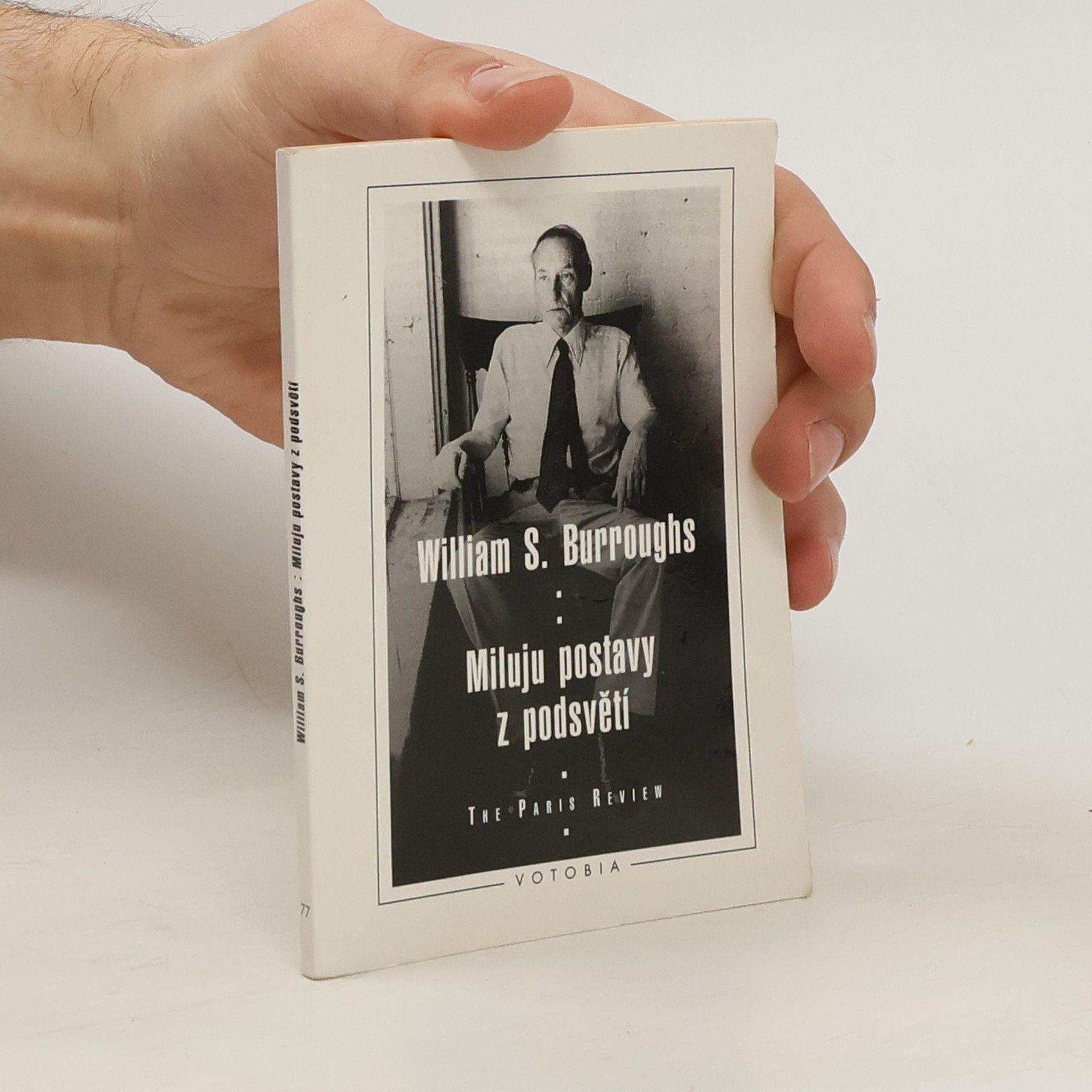 William Seward Burroughs Miluju postavy z podsvětí