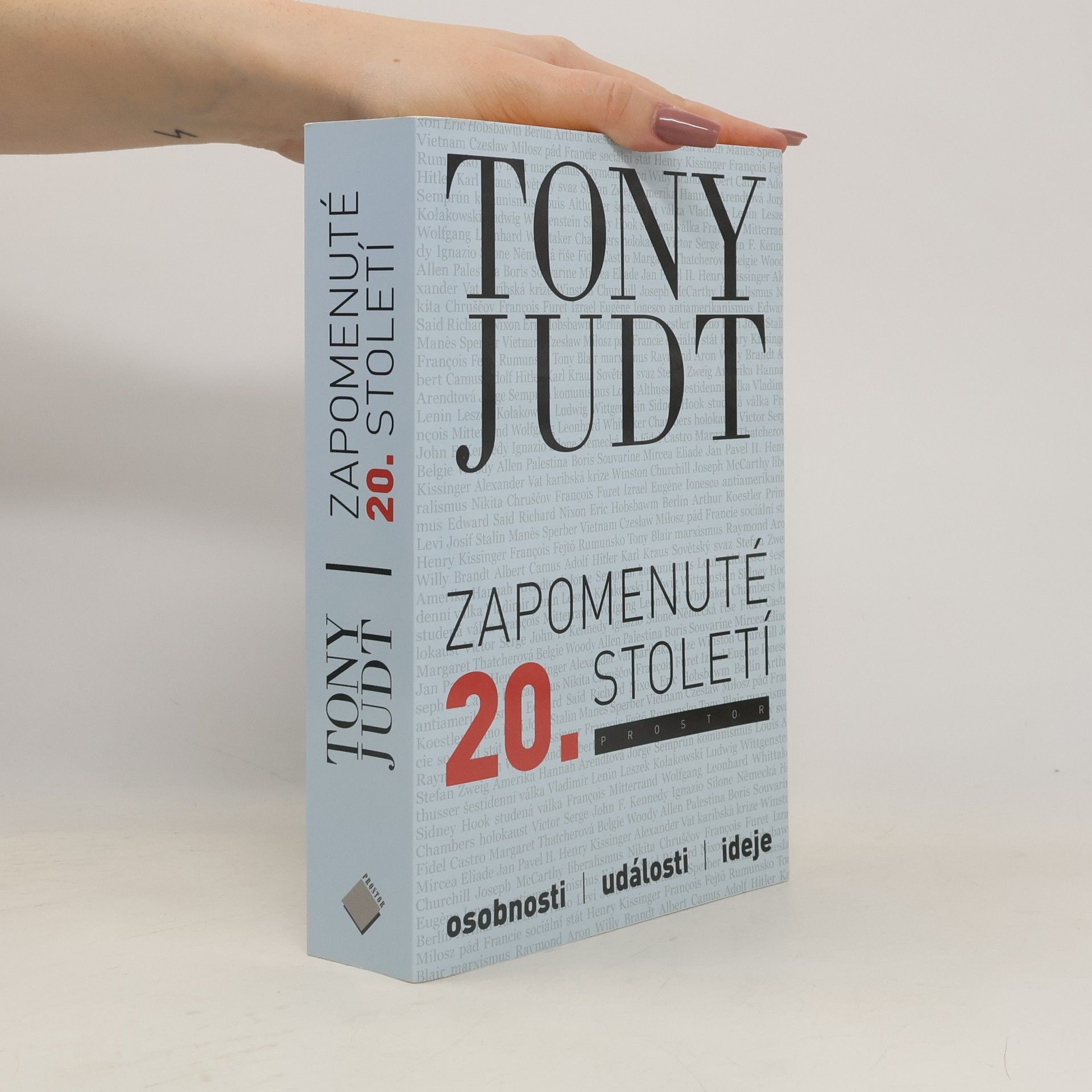 Tony Judt Zapomenuté 20. století