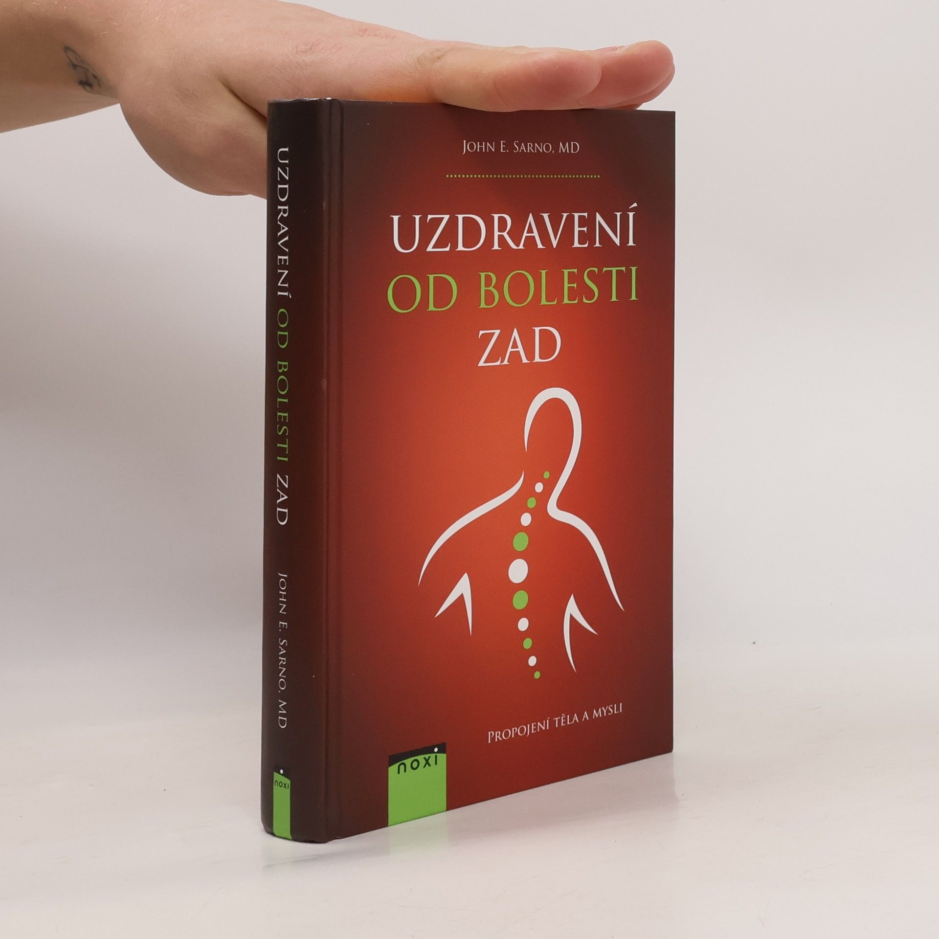John E. Sarno Uzdravení od bolesti zad