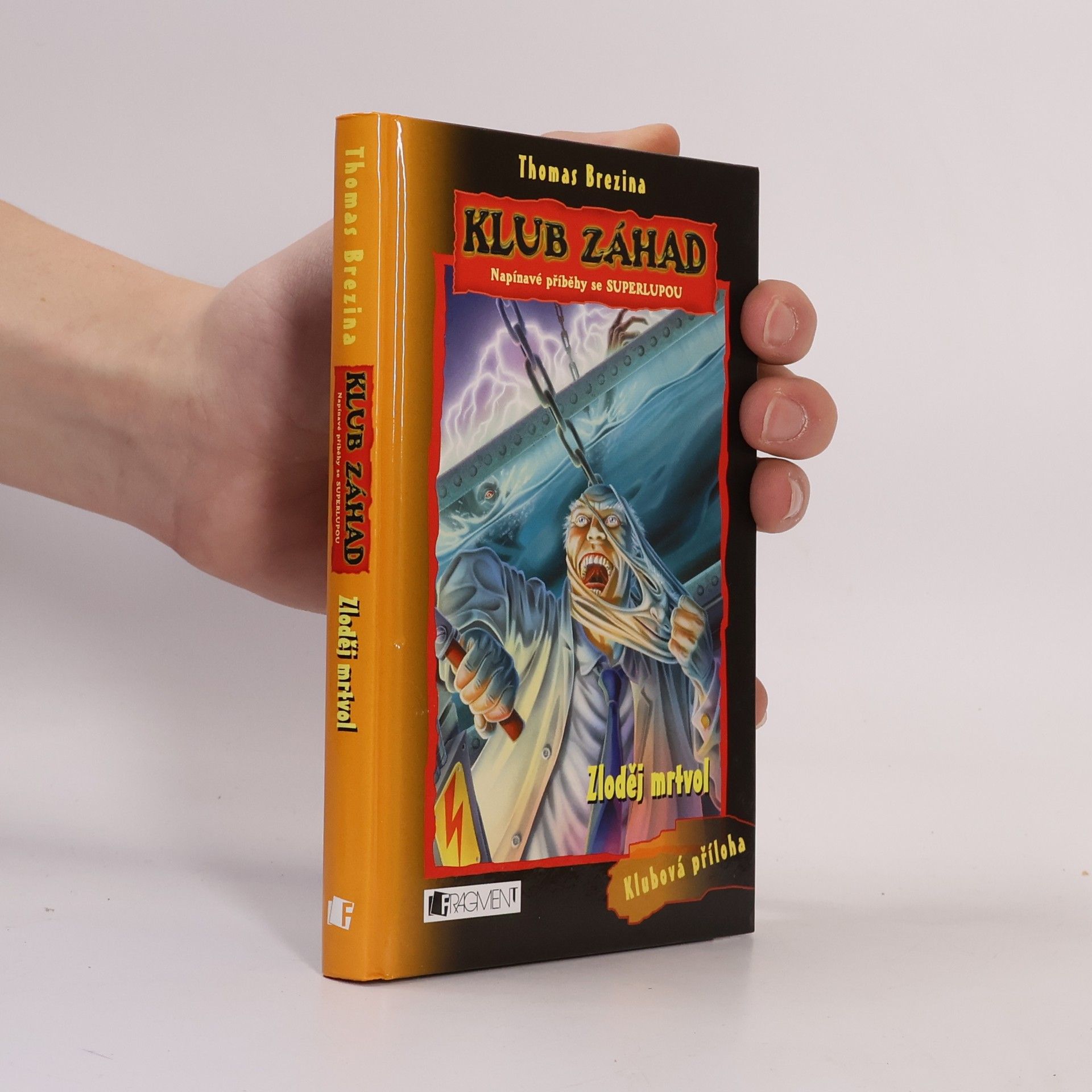 Thomas Brezina Zloděj mrtvol