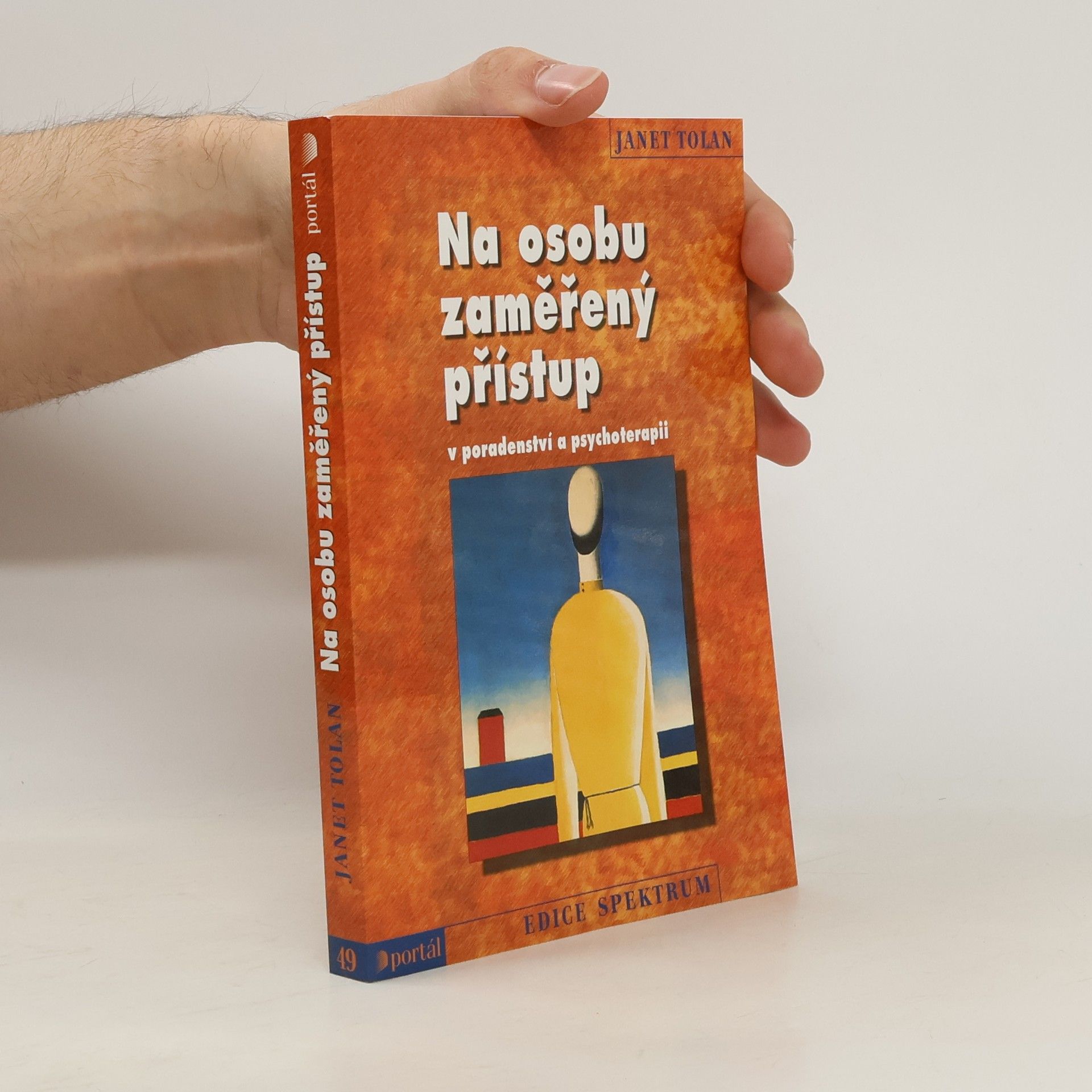 Janet Tolan Na osobu zaměřený přístup v poradenství a psychoterapii