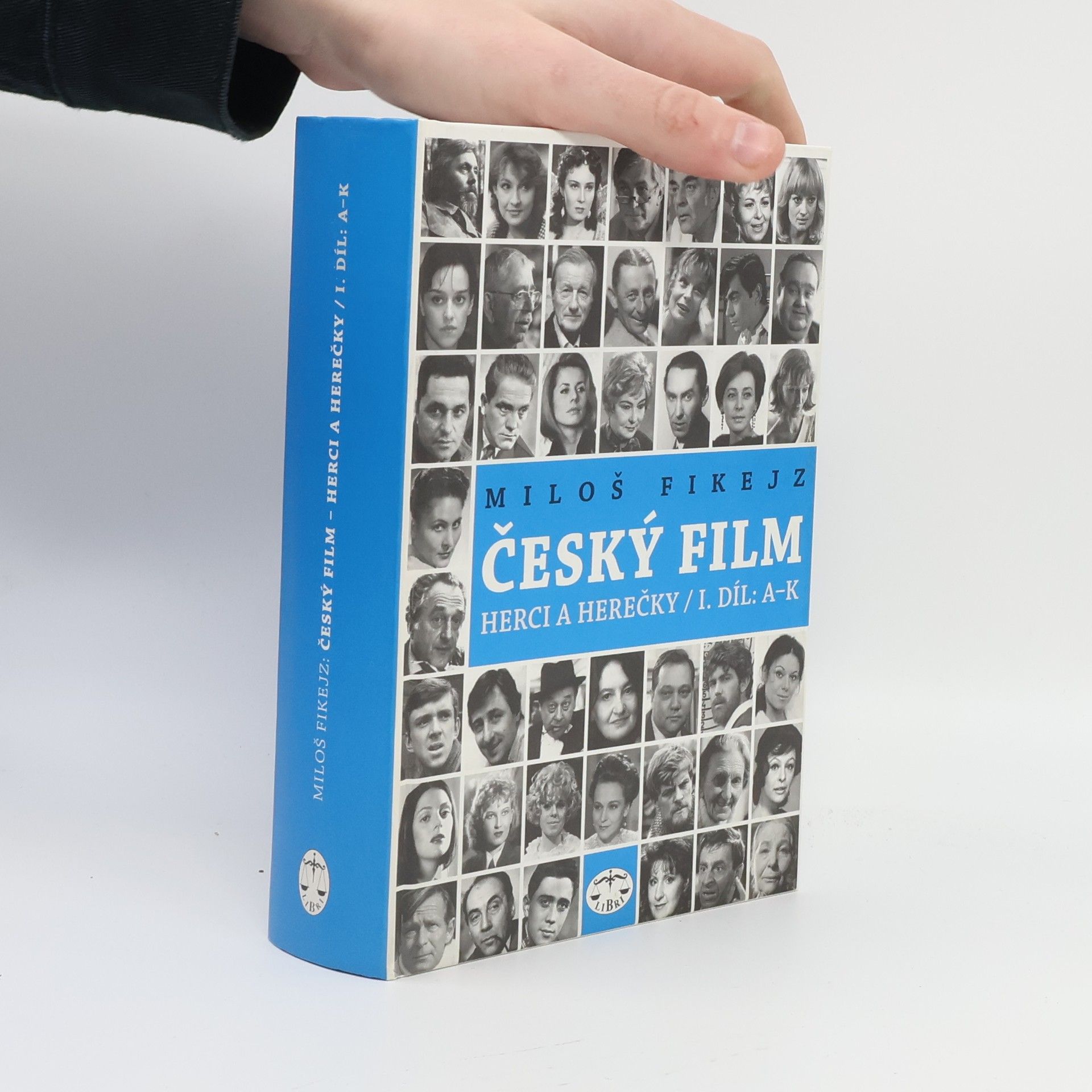 Miloš Fikejz Český film. Herci a herečky. I. díl