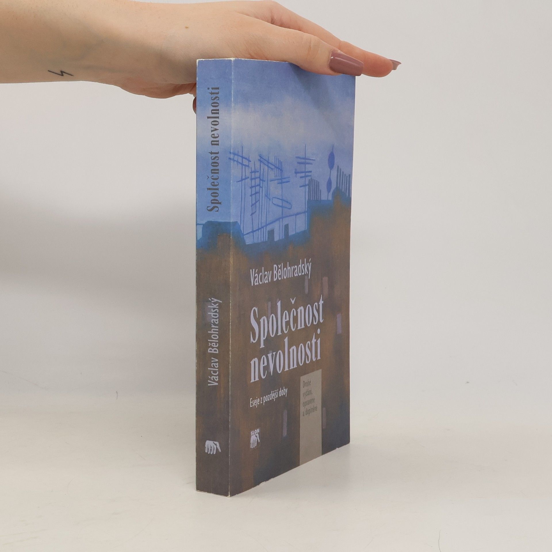 Václav Bělohradský Společnost nevolnosti
