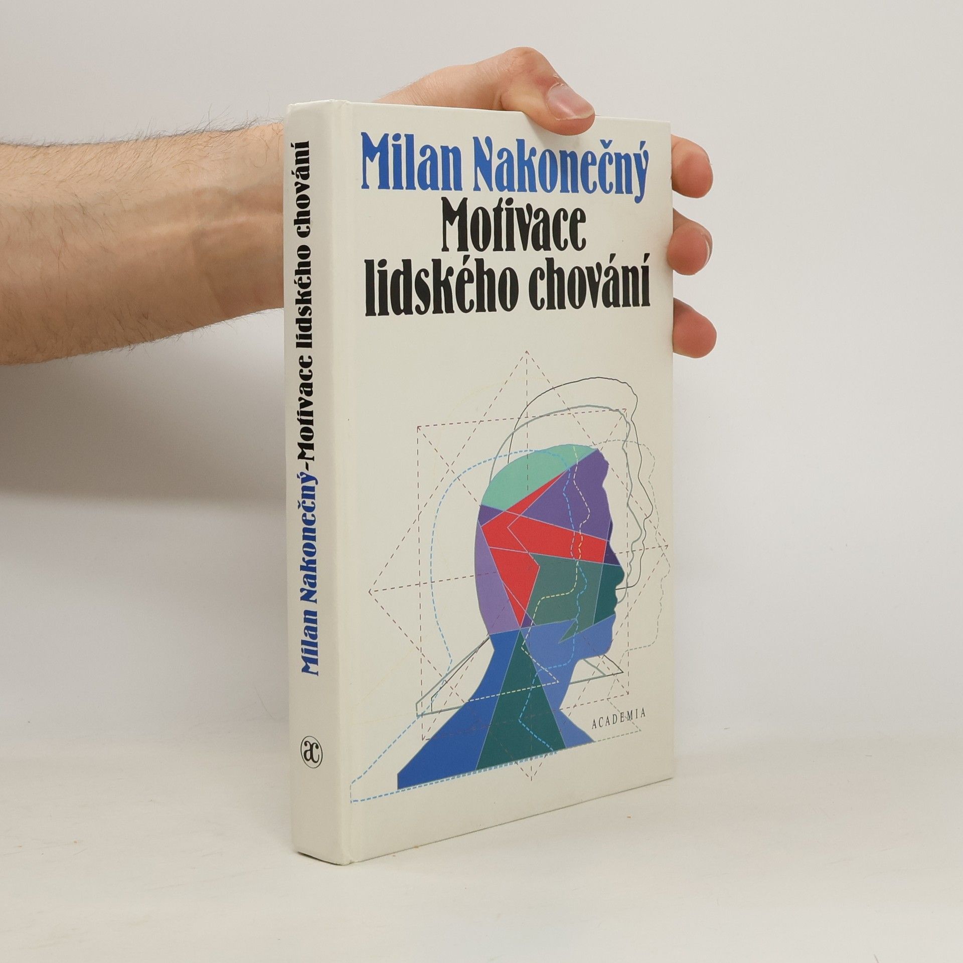 Milan Nakonečný Motivace lidského chování