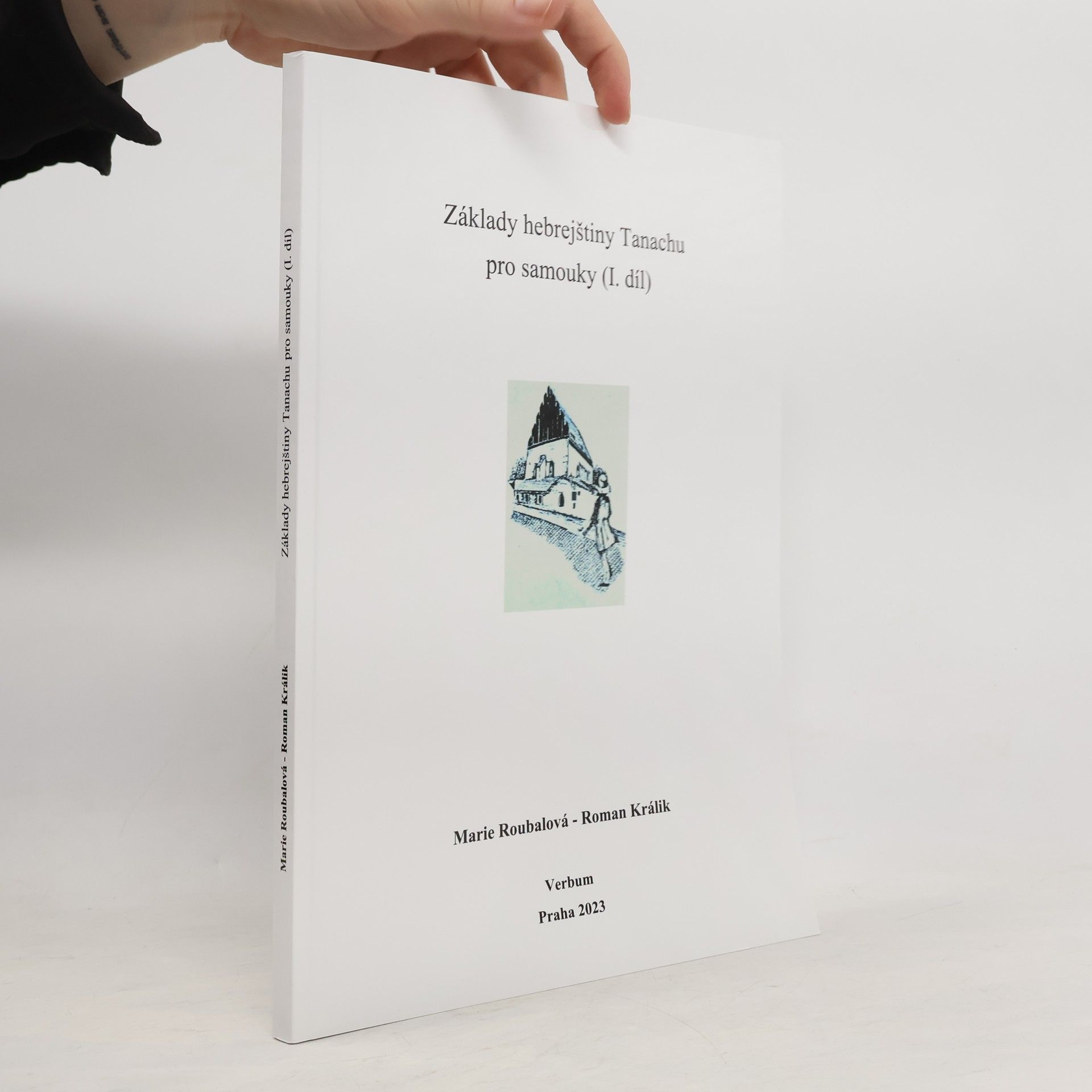 Základy hebrejštiny Tanachu pro samouky (I. díl)