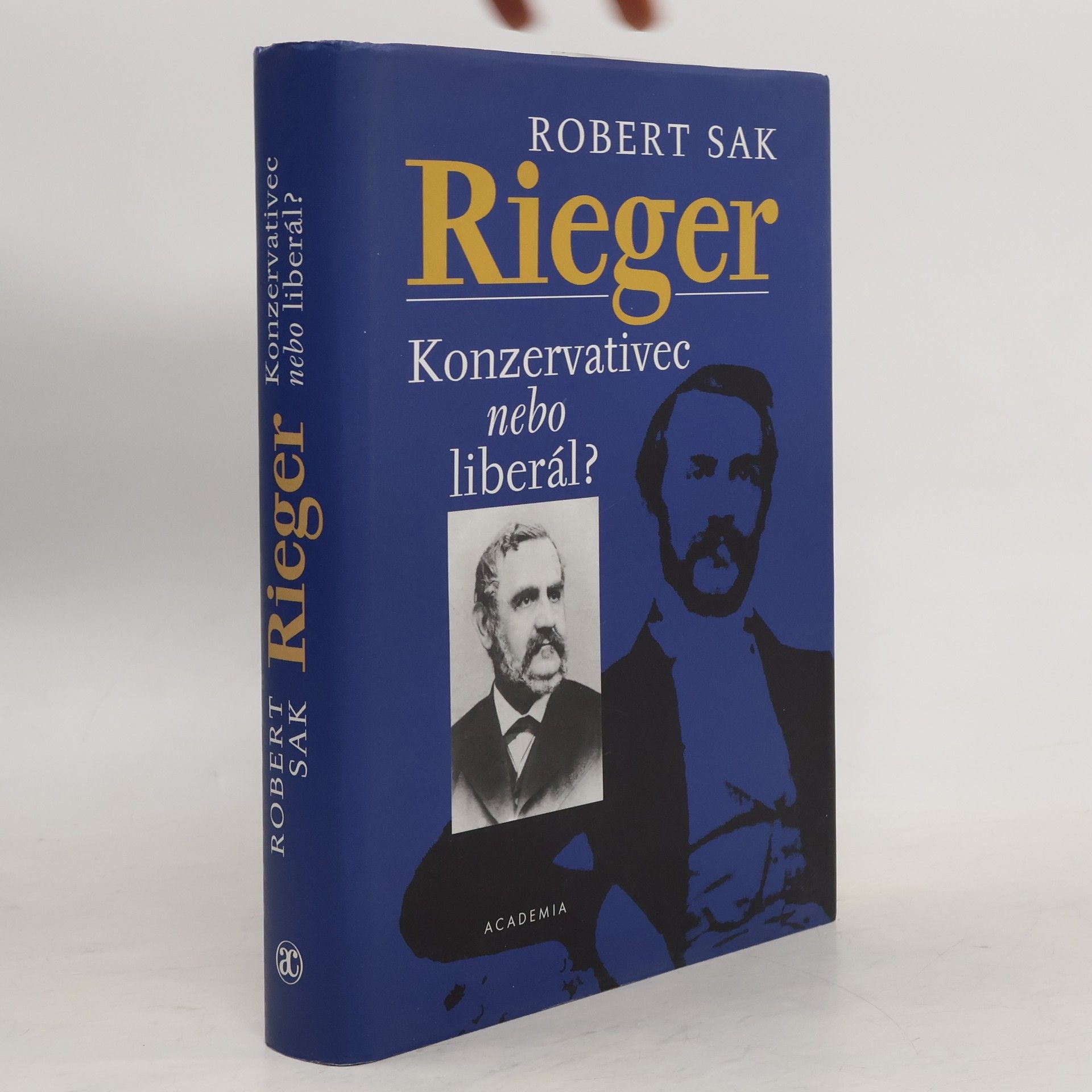Robert Sak Rieger. Konzervativec nebo liberál?