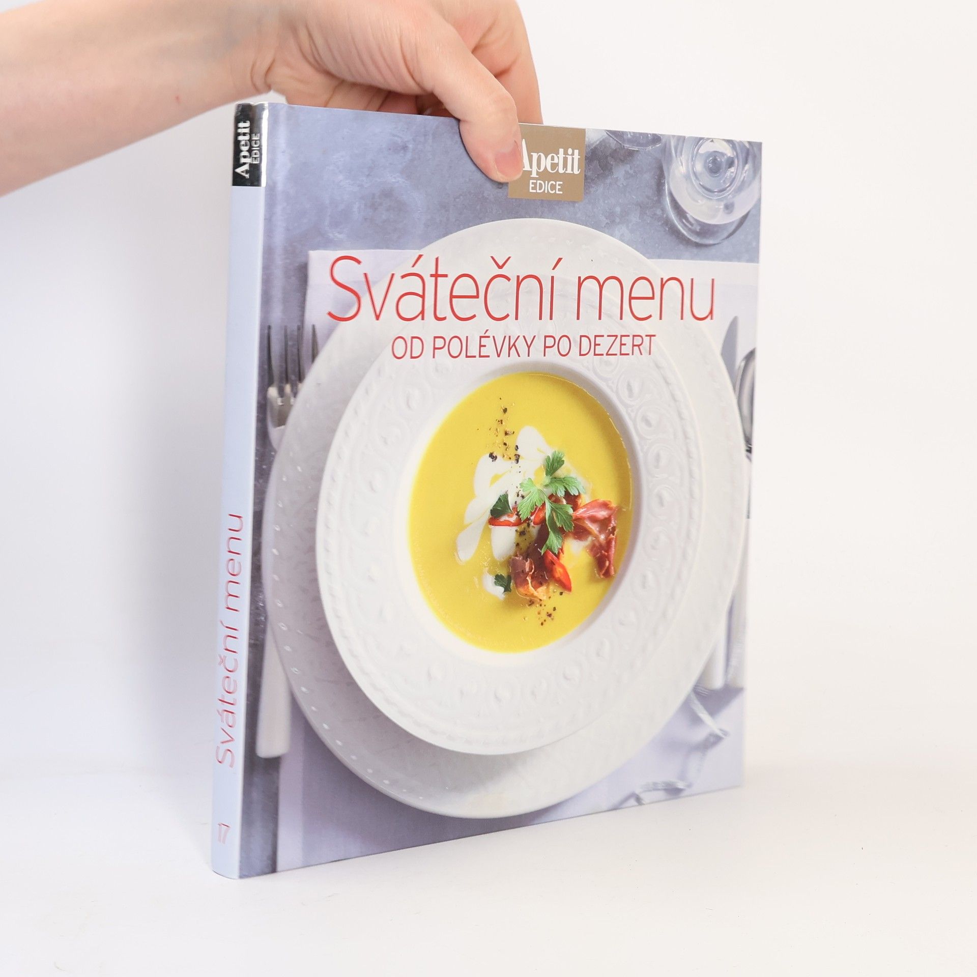 Kolektiv autorů Sváteční menu od polévky po dezert