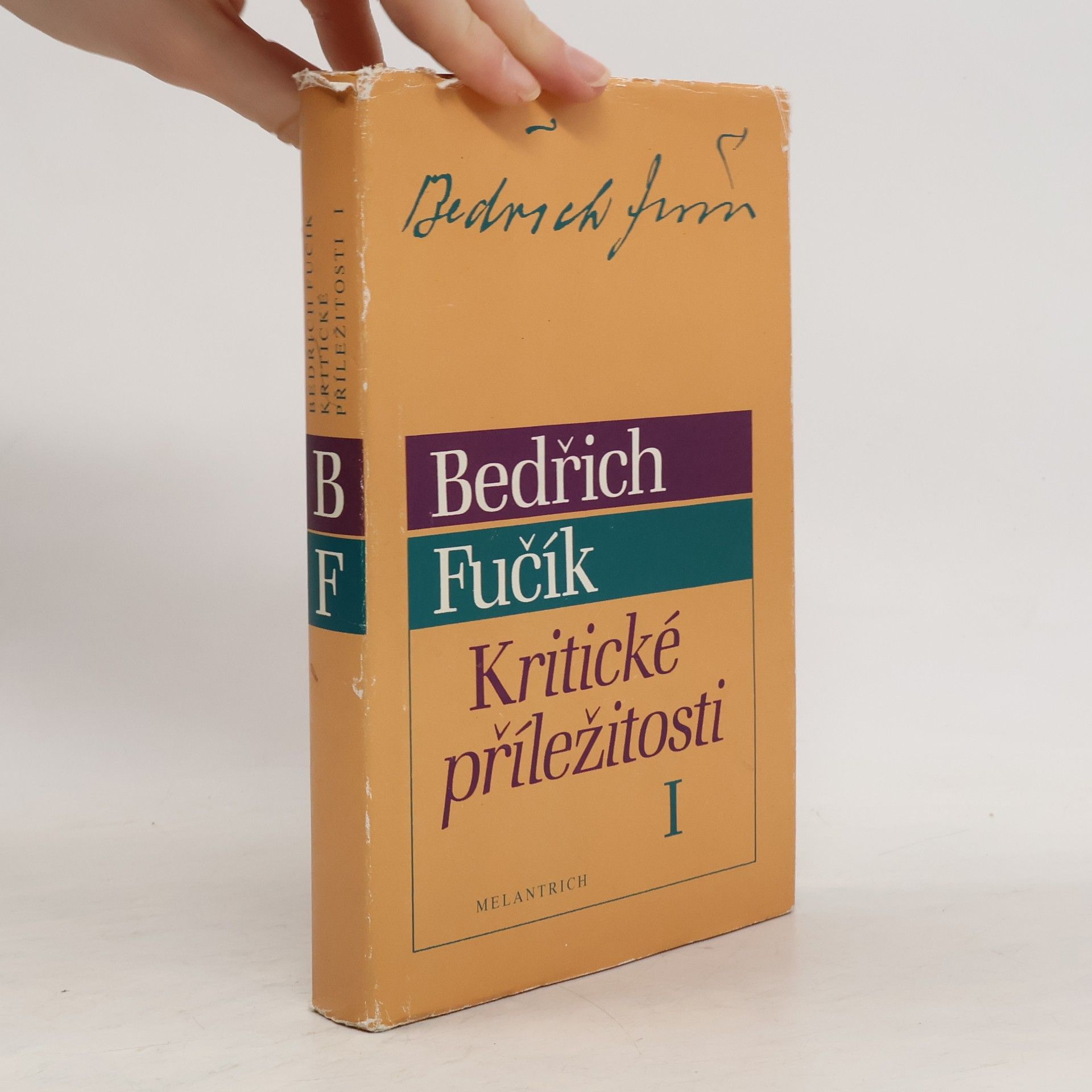 Bedřich Fučík Kritické příležitosti I