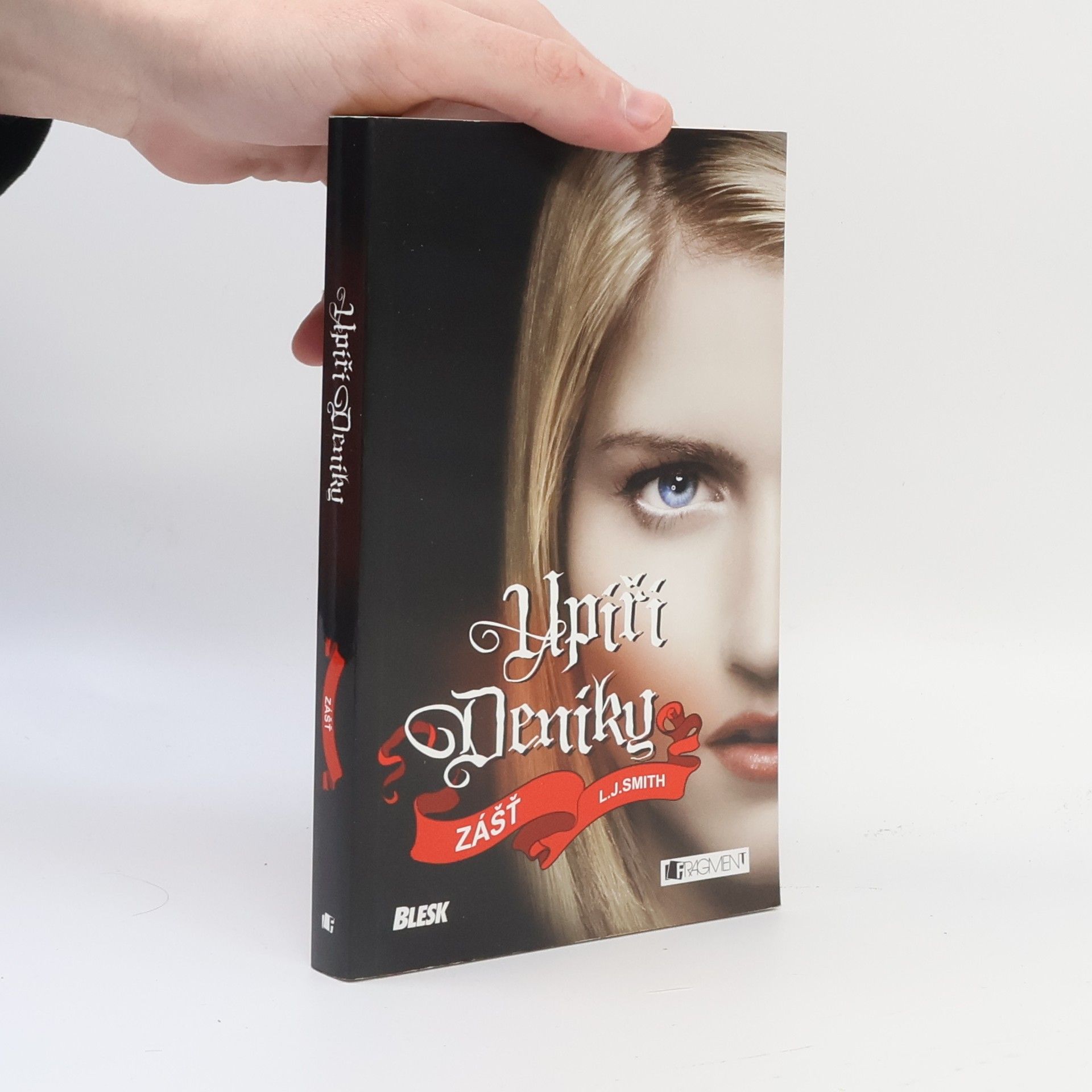 Lisa Jane Smith Upíří deníky. Zášť.