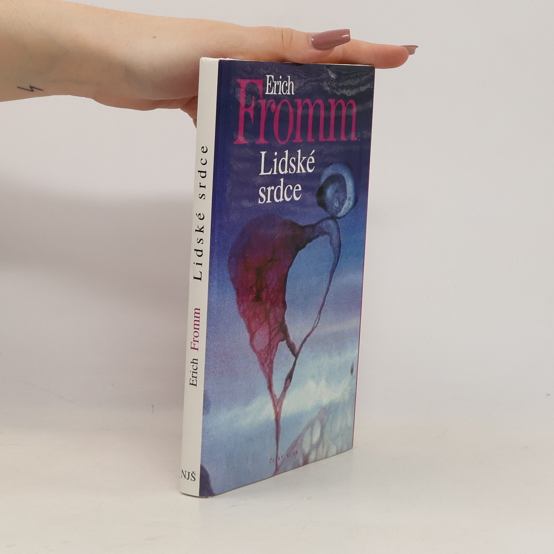 Erich Fromm Lidské srdce