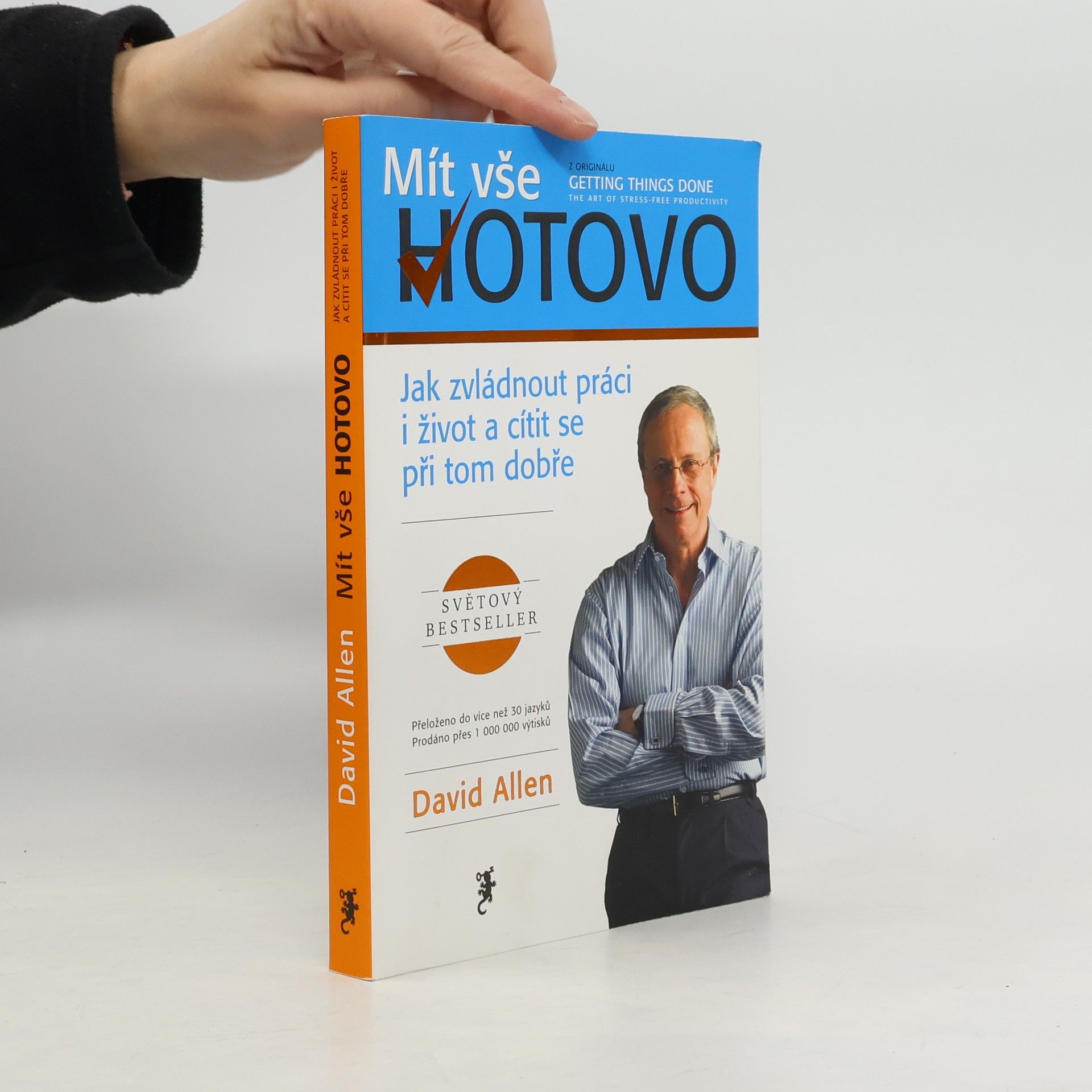 David Allen Mít vše hotovo