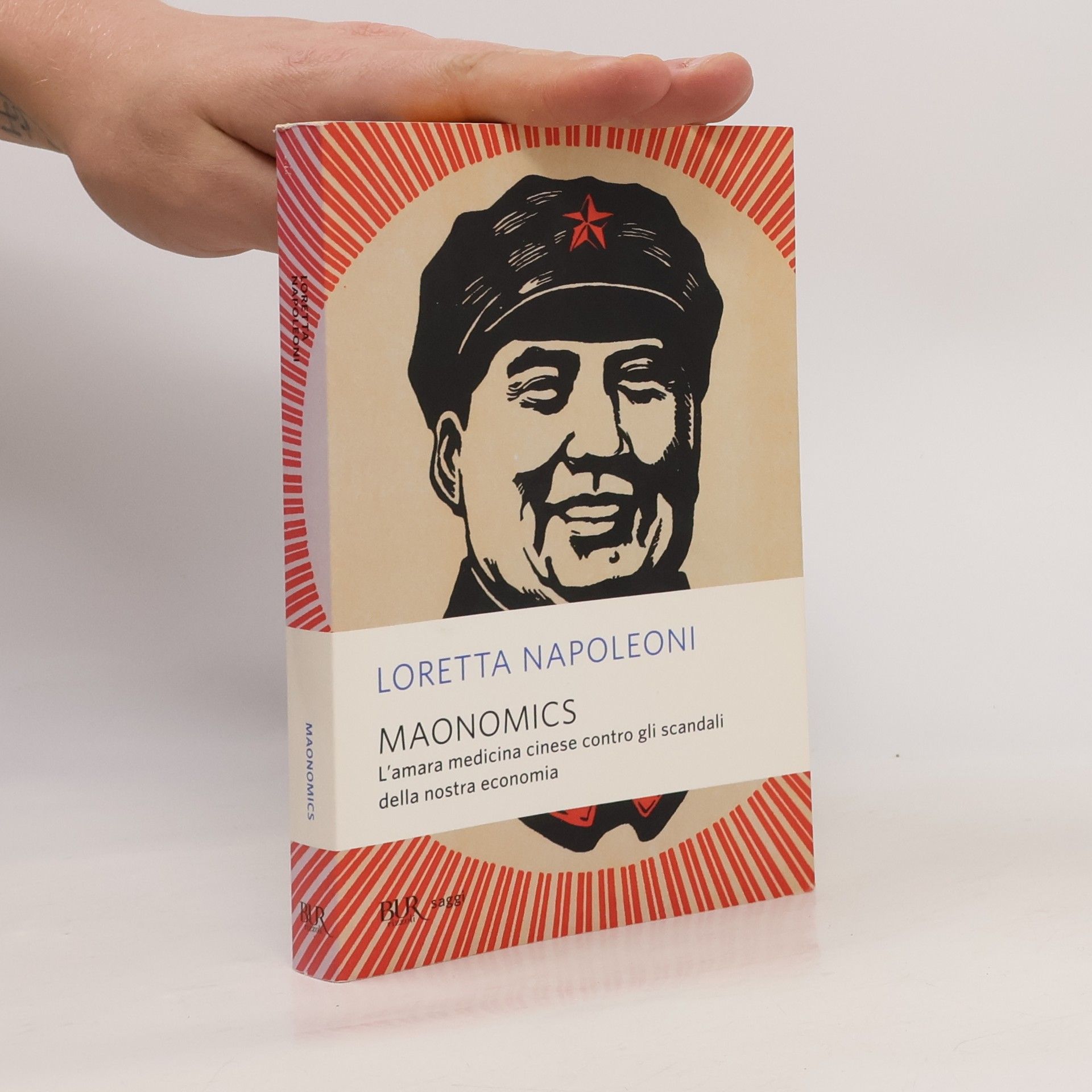 Loretta Napoleoni Maonomics. L'amara medicina cinese contro gli scandali della nostra economia