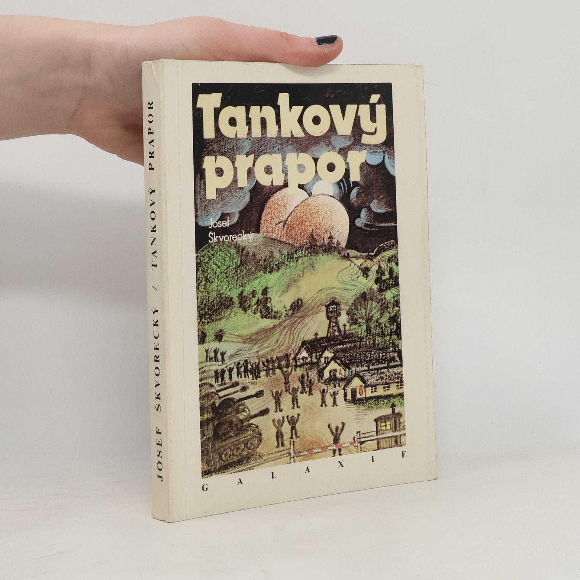 Josef Škvorecký Tankový prapor