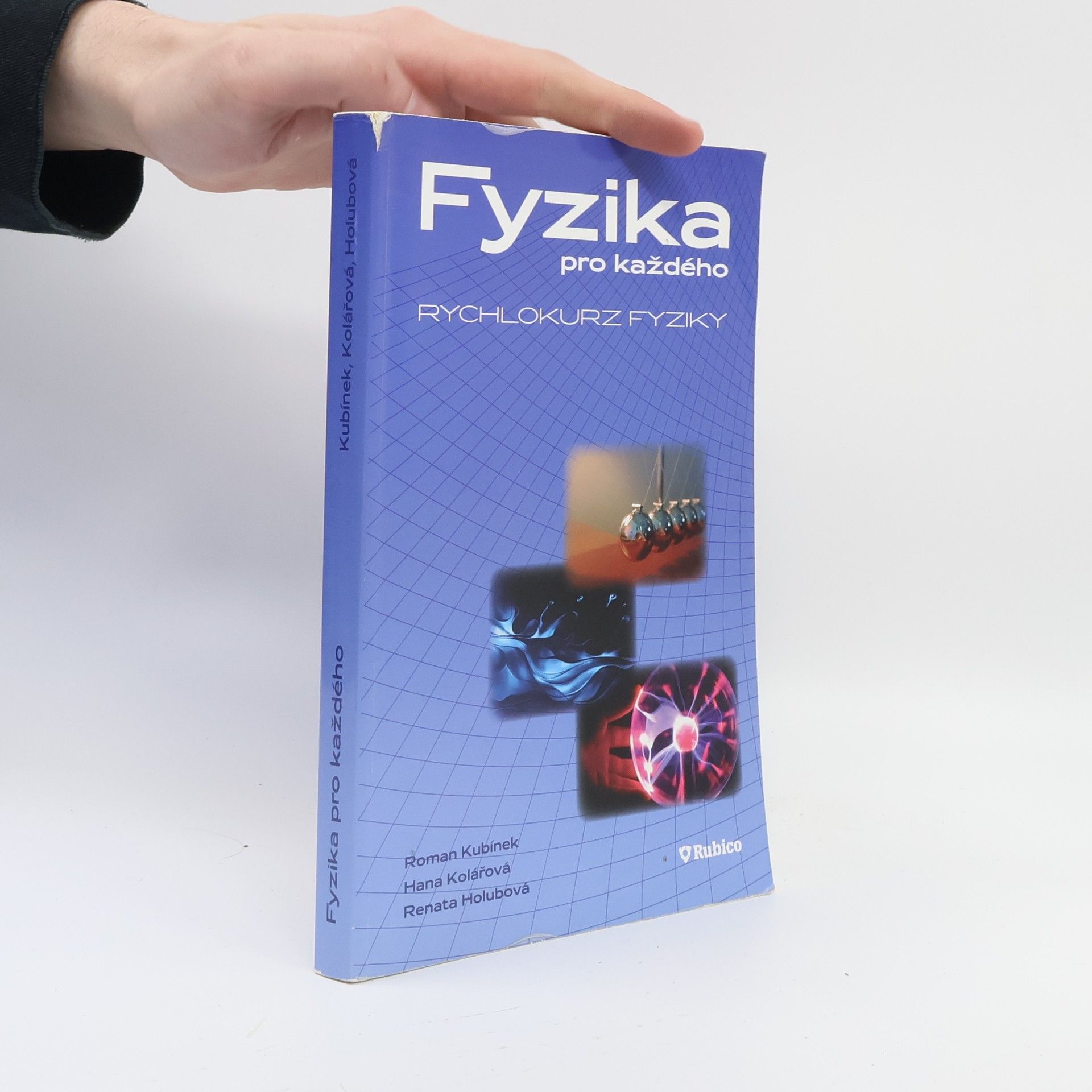 Fyzika pro každého, aneb, Rychlokurz fyziky