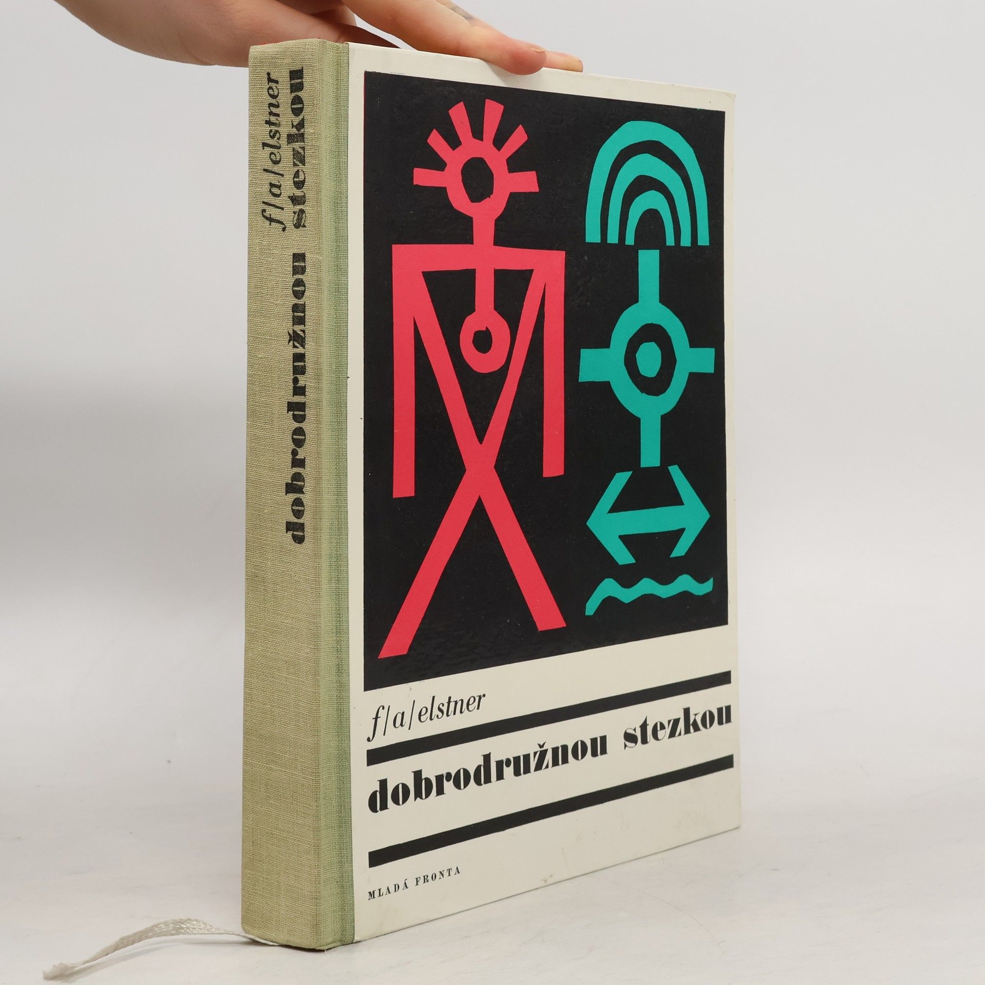 František Alexander Elstner Dobrodružnou stezkou