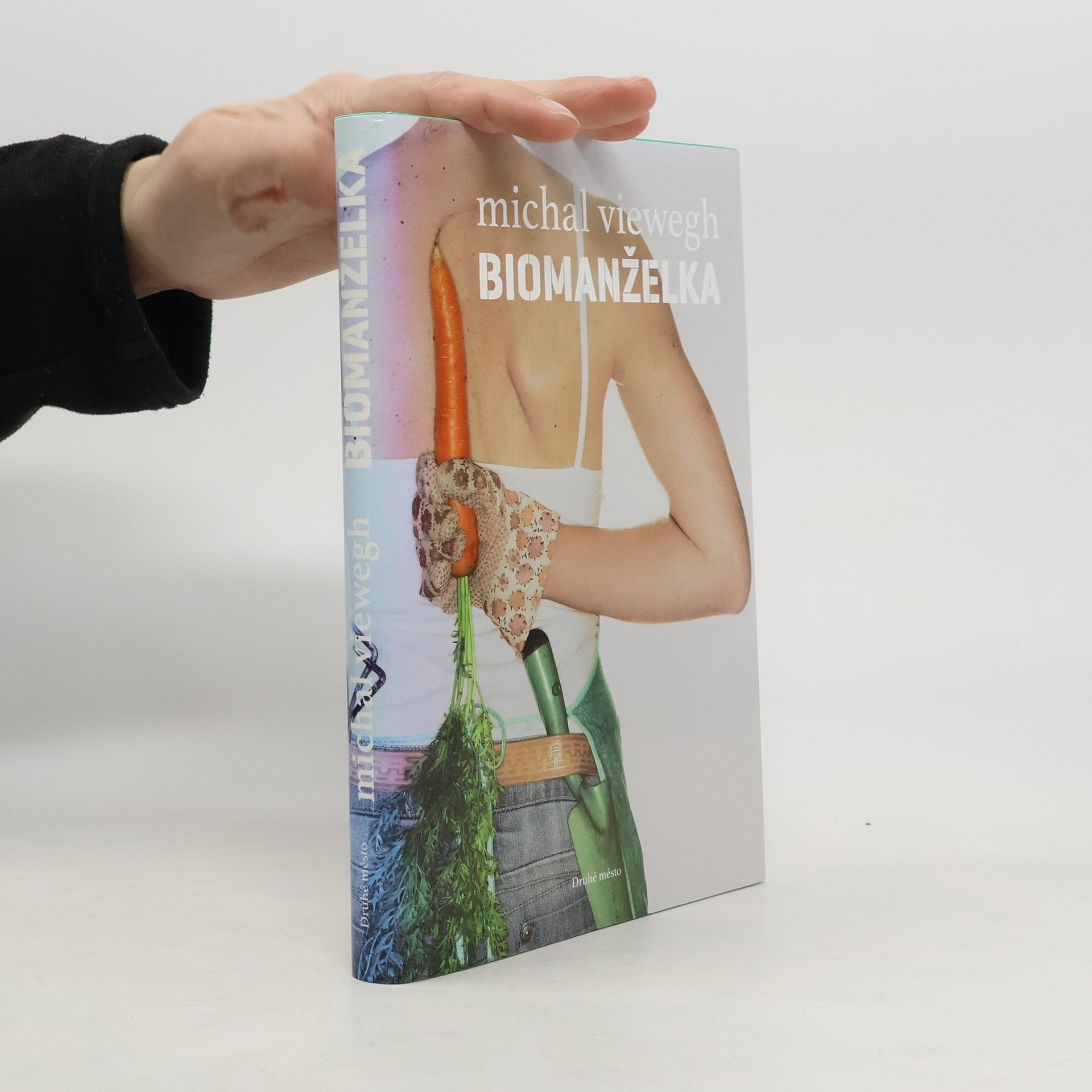 Michal Viewegh Biomanželka