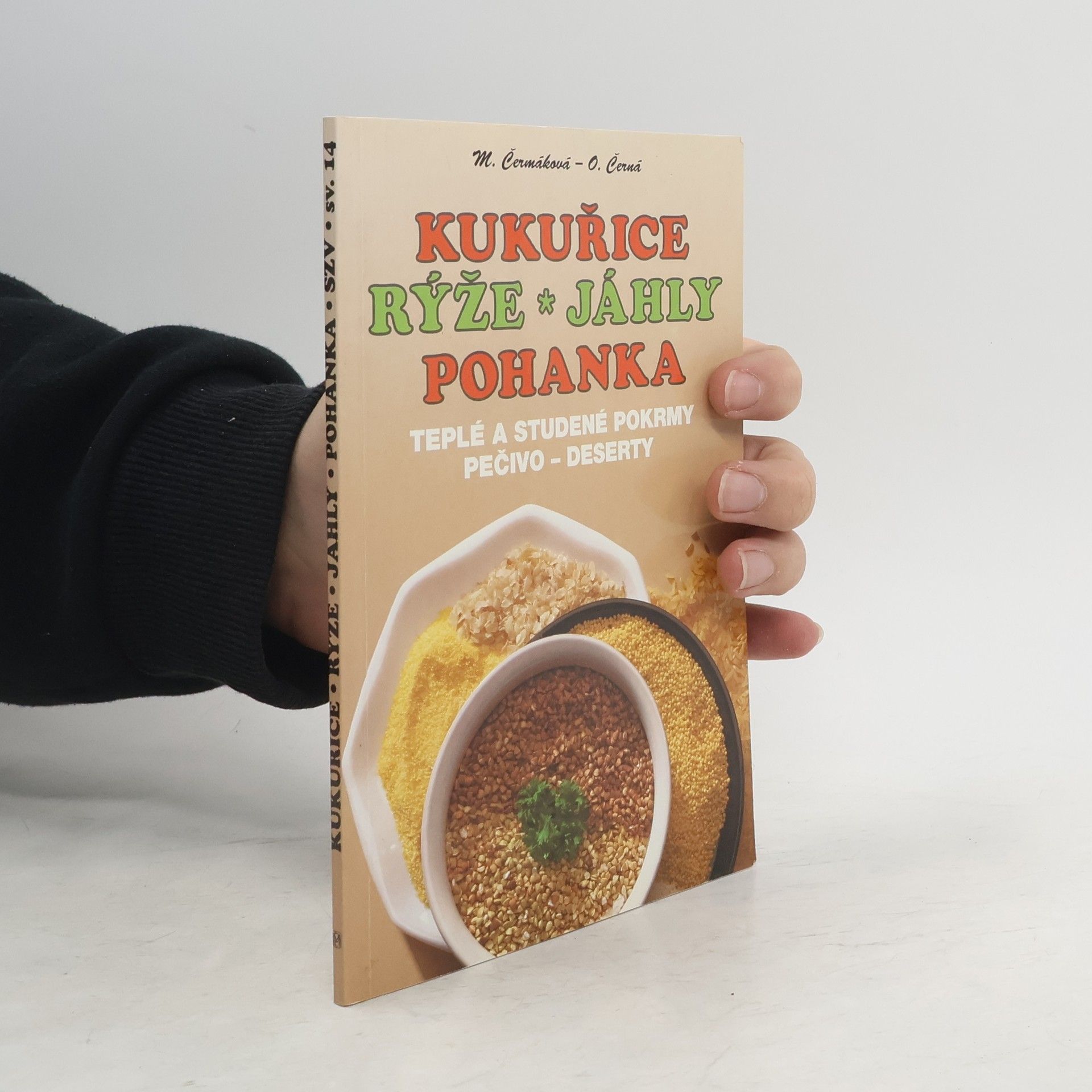 Kukuřice, rýže, jáhly, pohanka