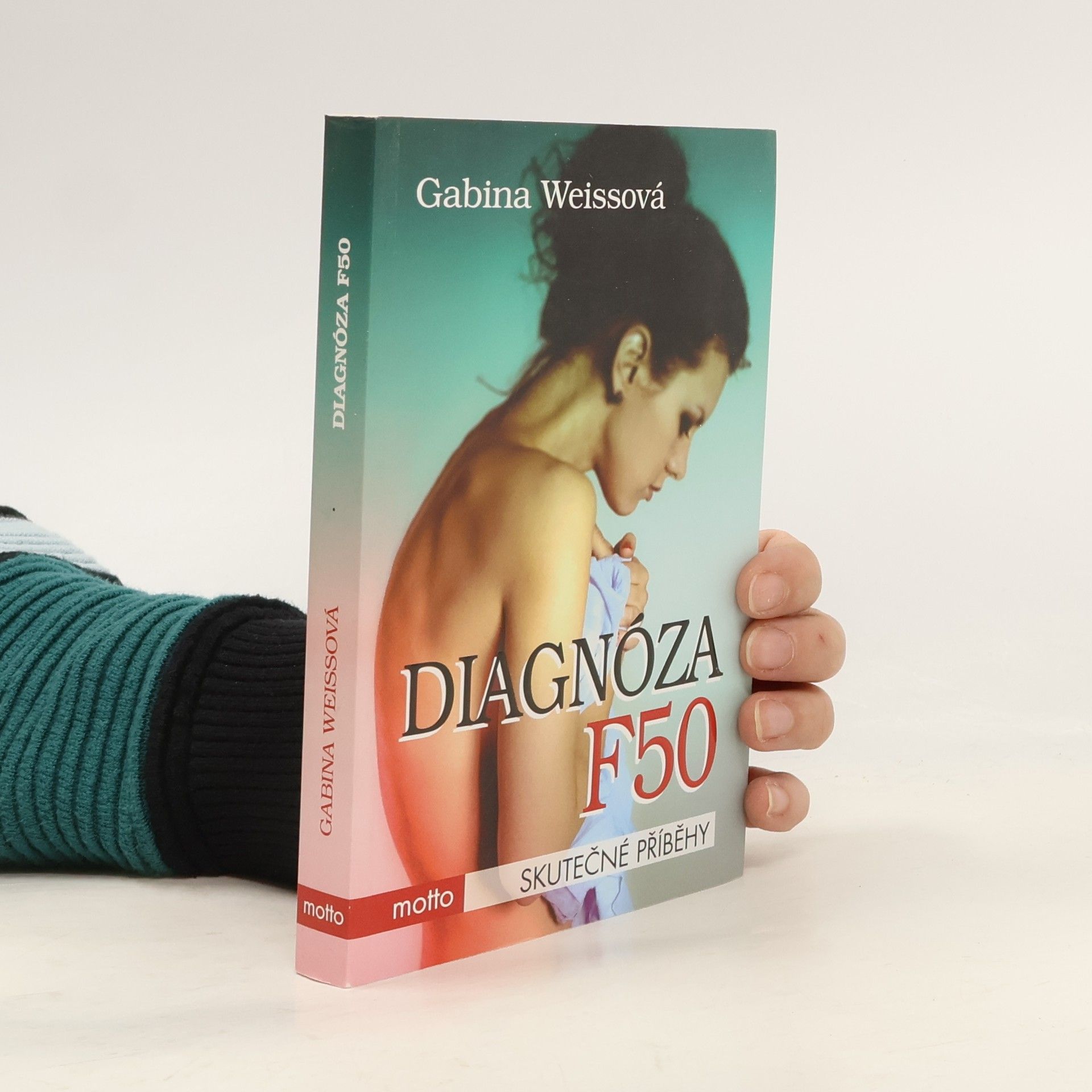 Gabina Weissová Diagnóza F50