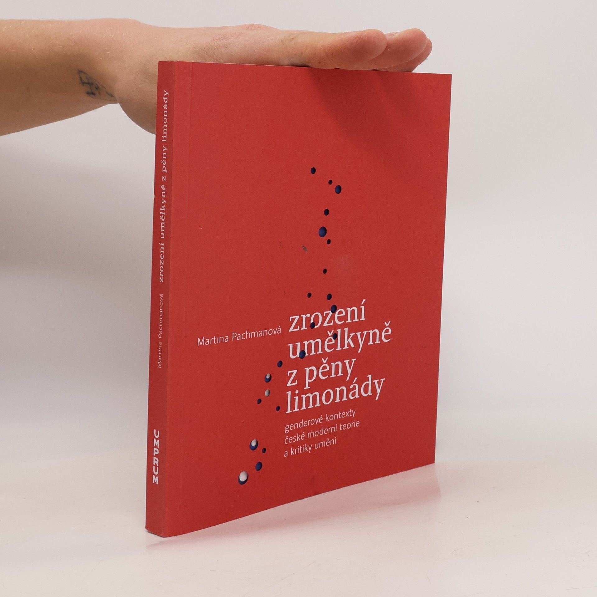 Martina Pachmanová Zrození umělkyně z pěny limonády