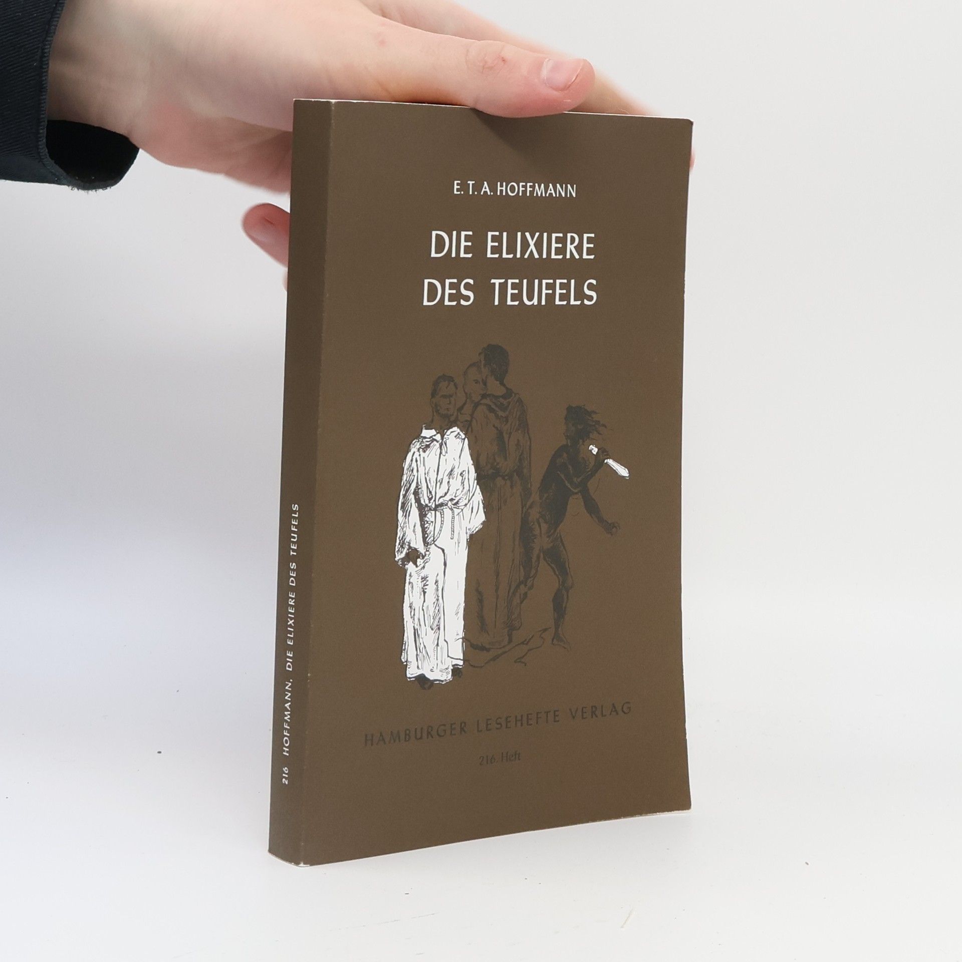E. T. A. Hoffmann Hamburger Lesehefte - 216: Die Elixiere des Teufels