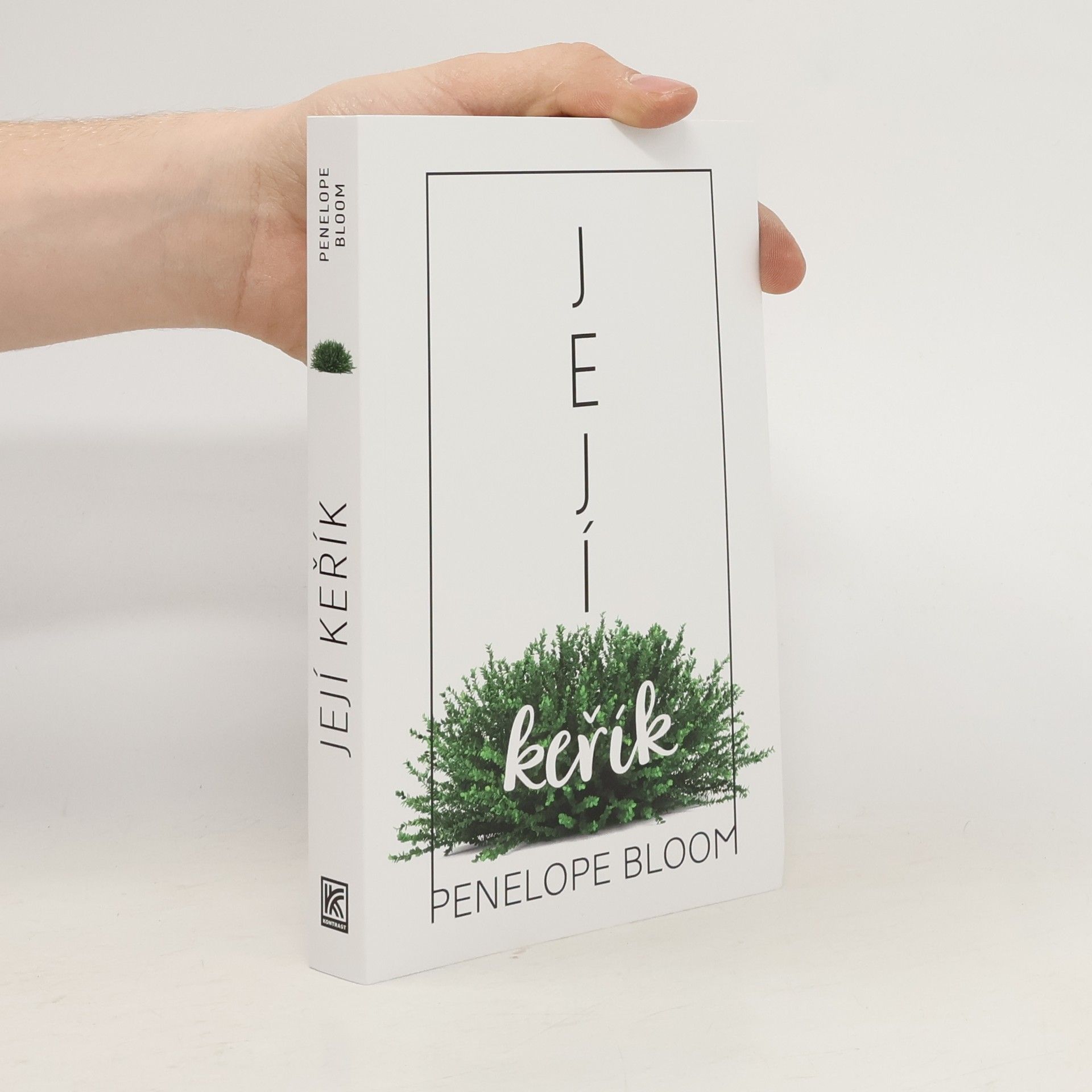 Penelope Bloom Její keřík