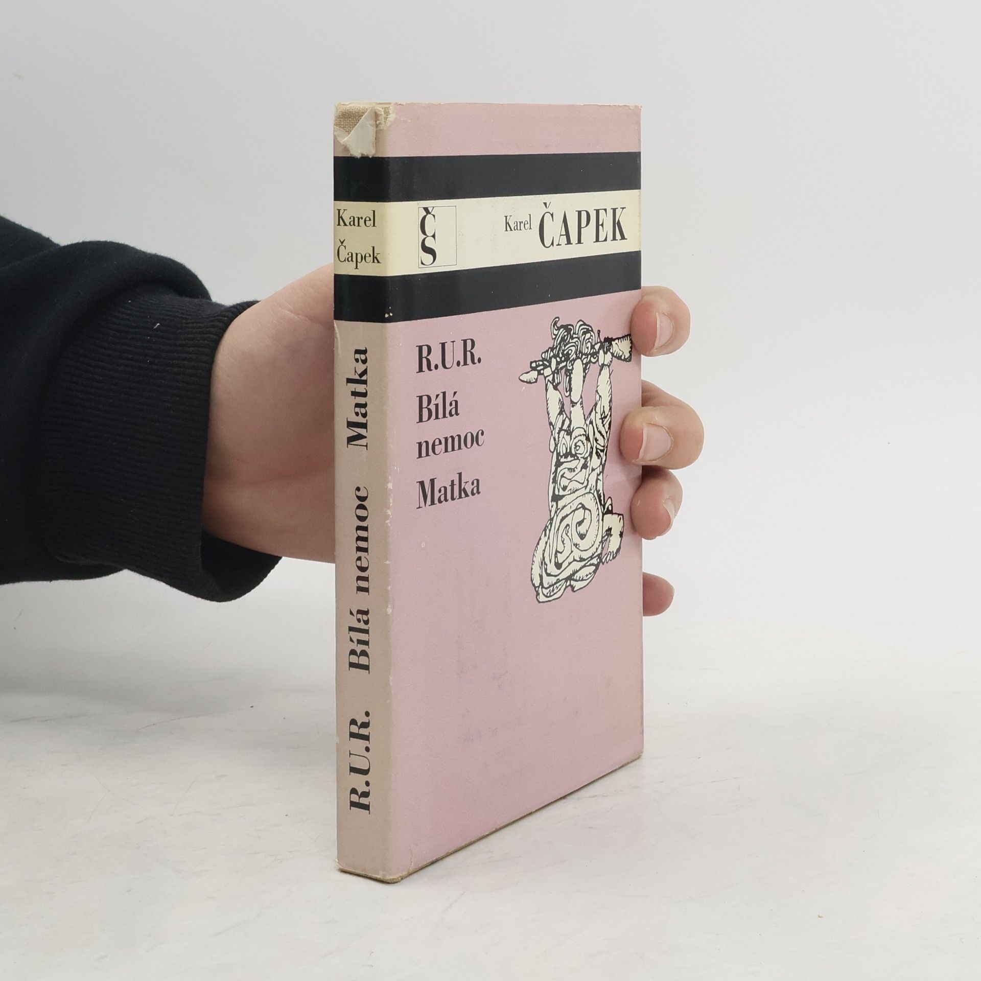 Karel Čapek R.U.R. Bílá nemoc. Matka