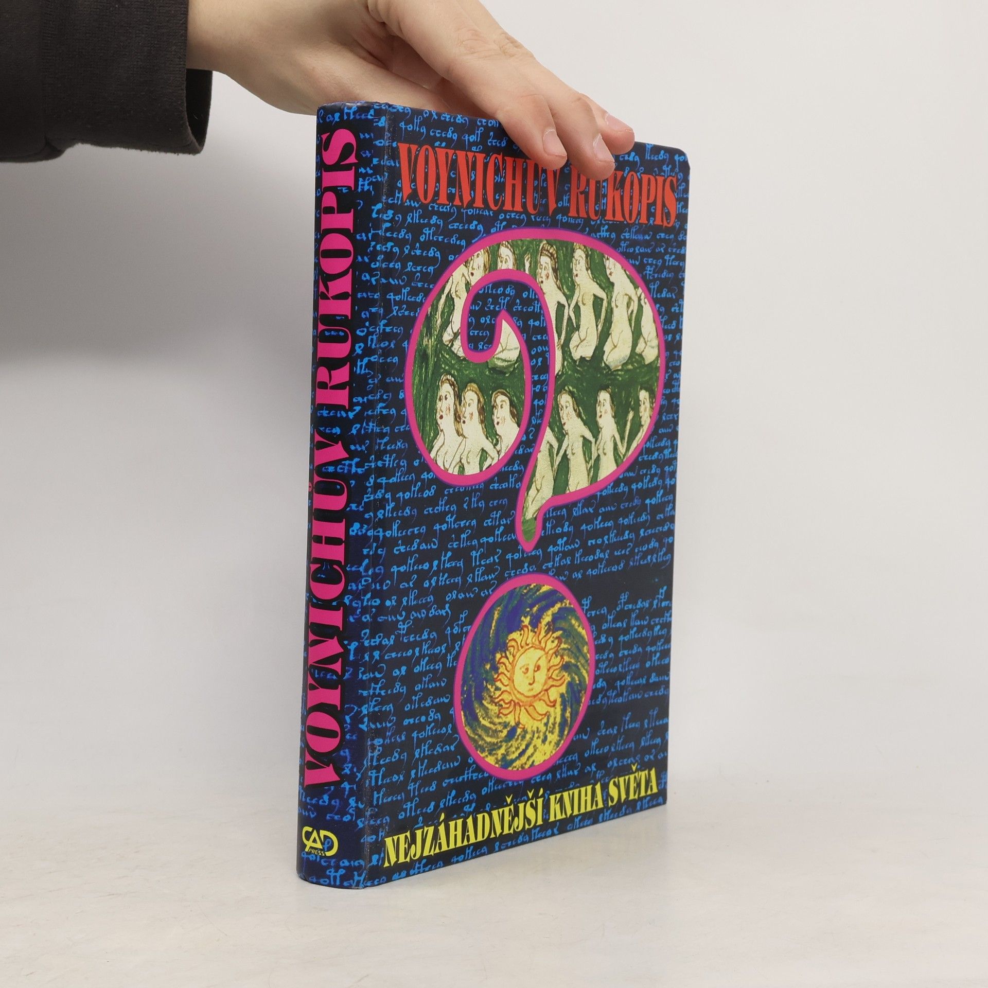 Autorenkollektiv Voynichův rukopis, Nejzáhadnější kniha světa