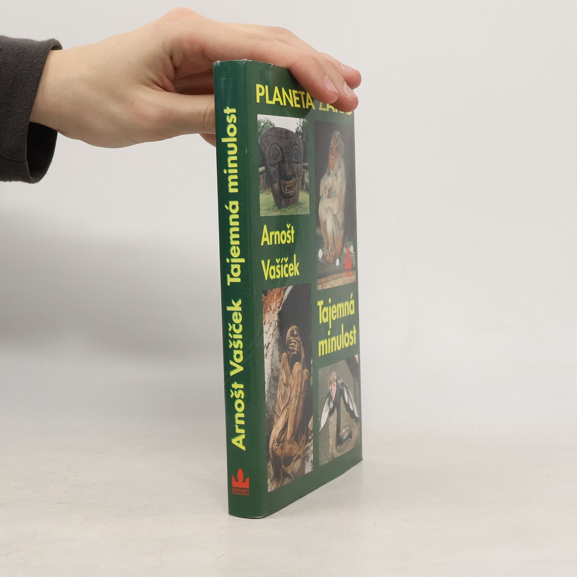 Arnošt Vašíček Planeta záhad I. Tajemná minulost