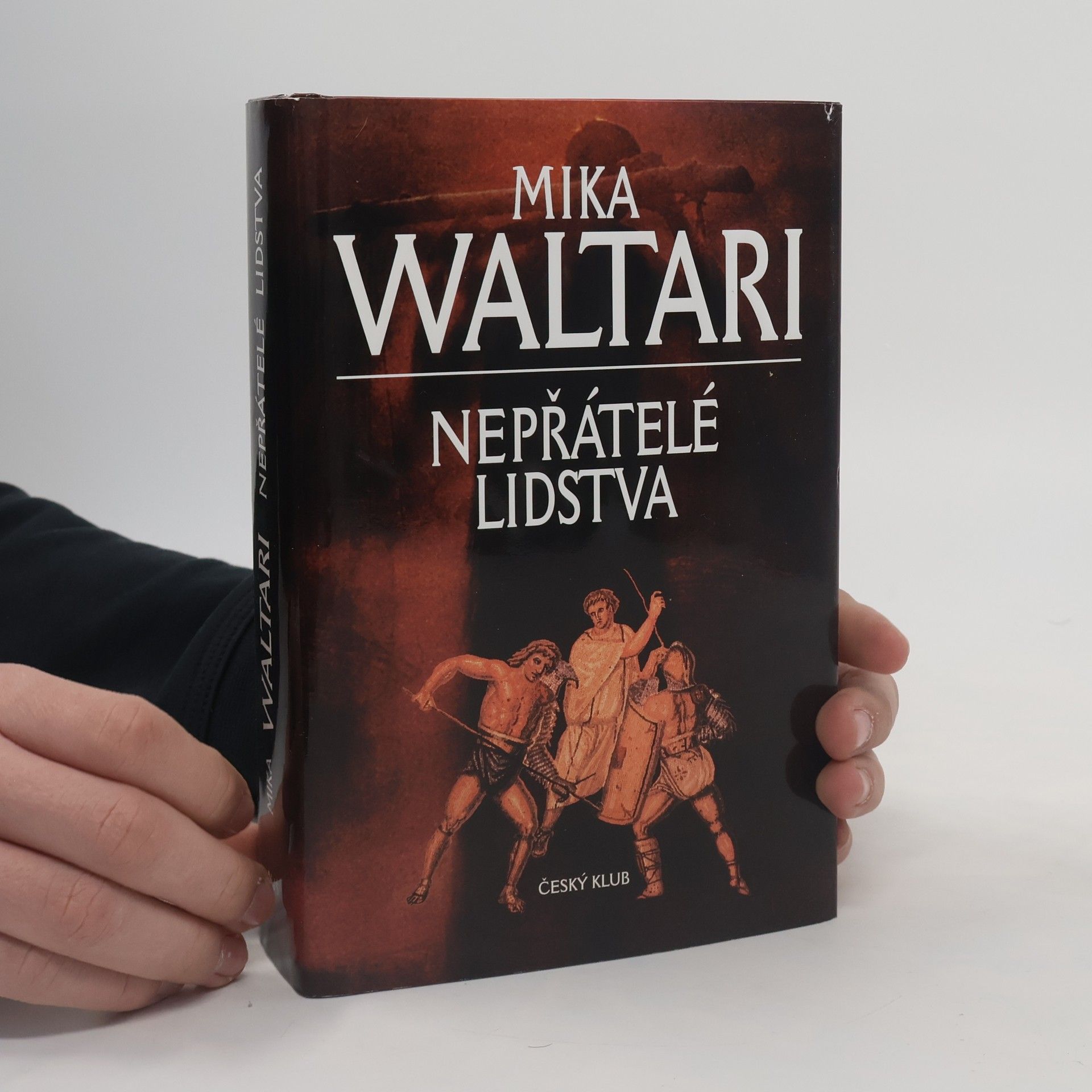 Mika Waltari Nepřátelé lidstva