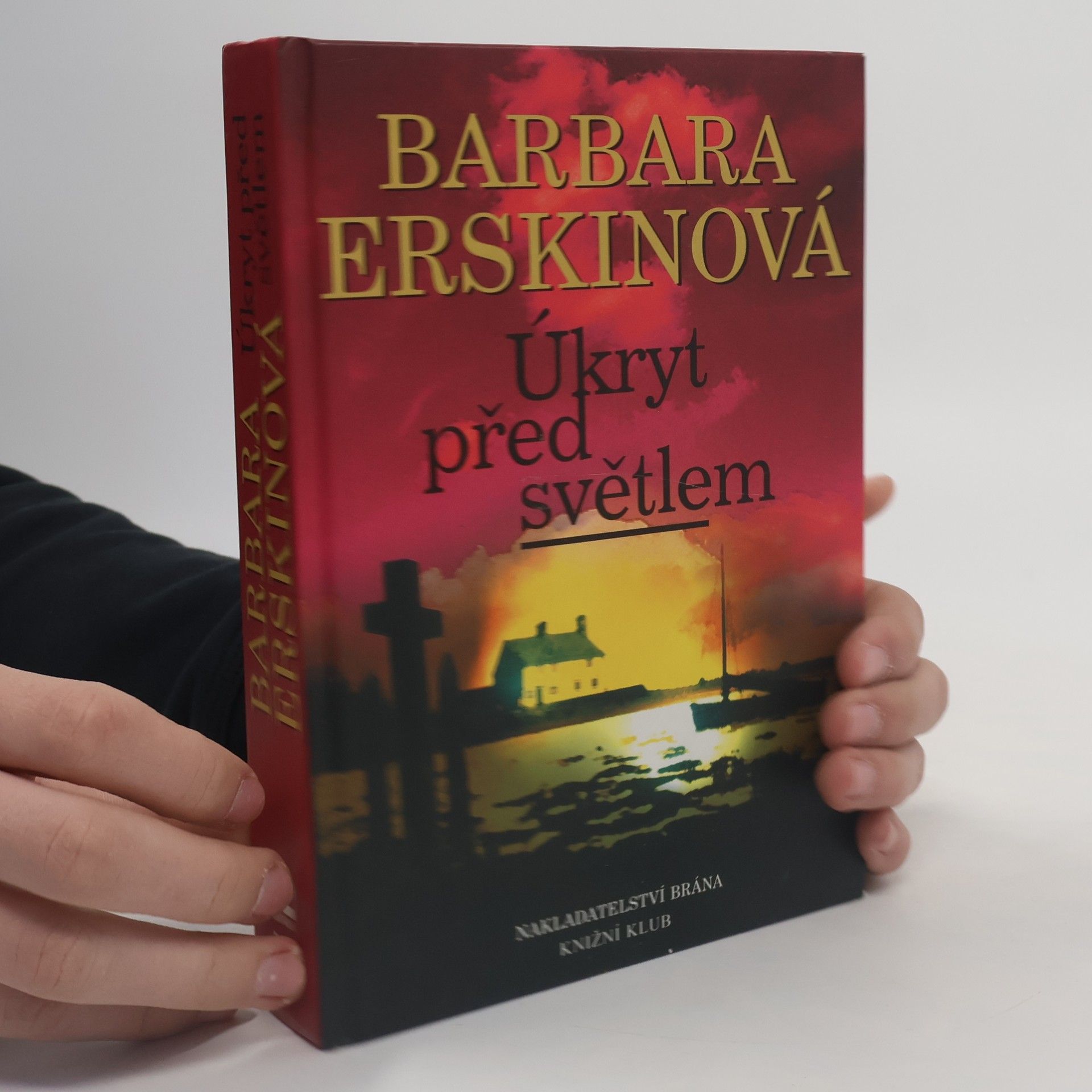 Barbara Erskine Úkryt před světlem