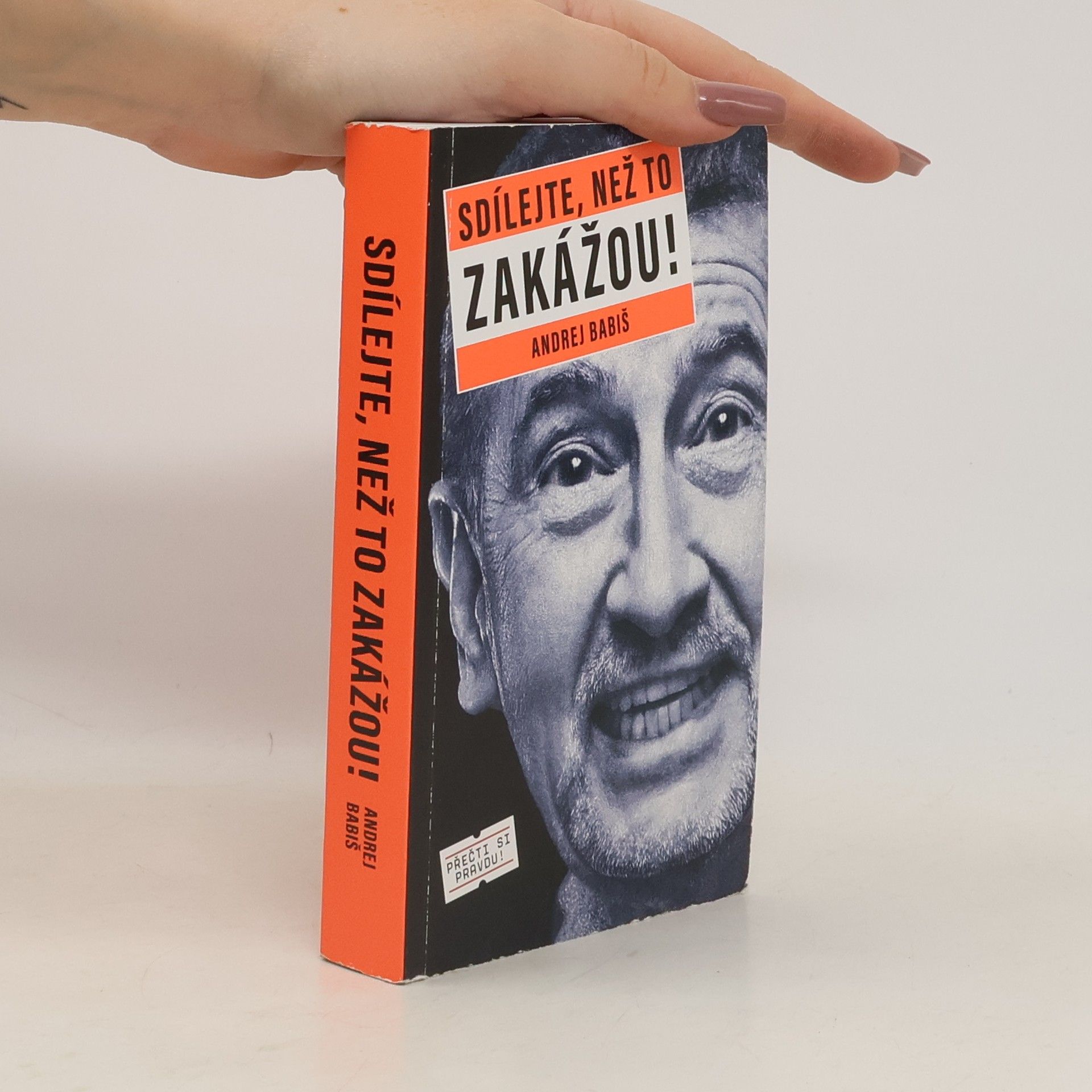 Andrej Babiš Sdílejte, než to zakážou!