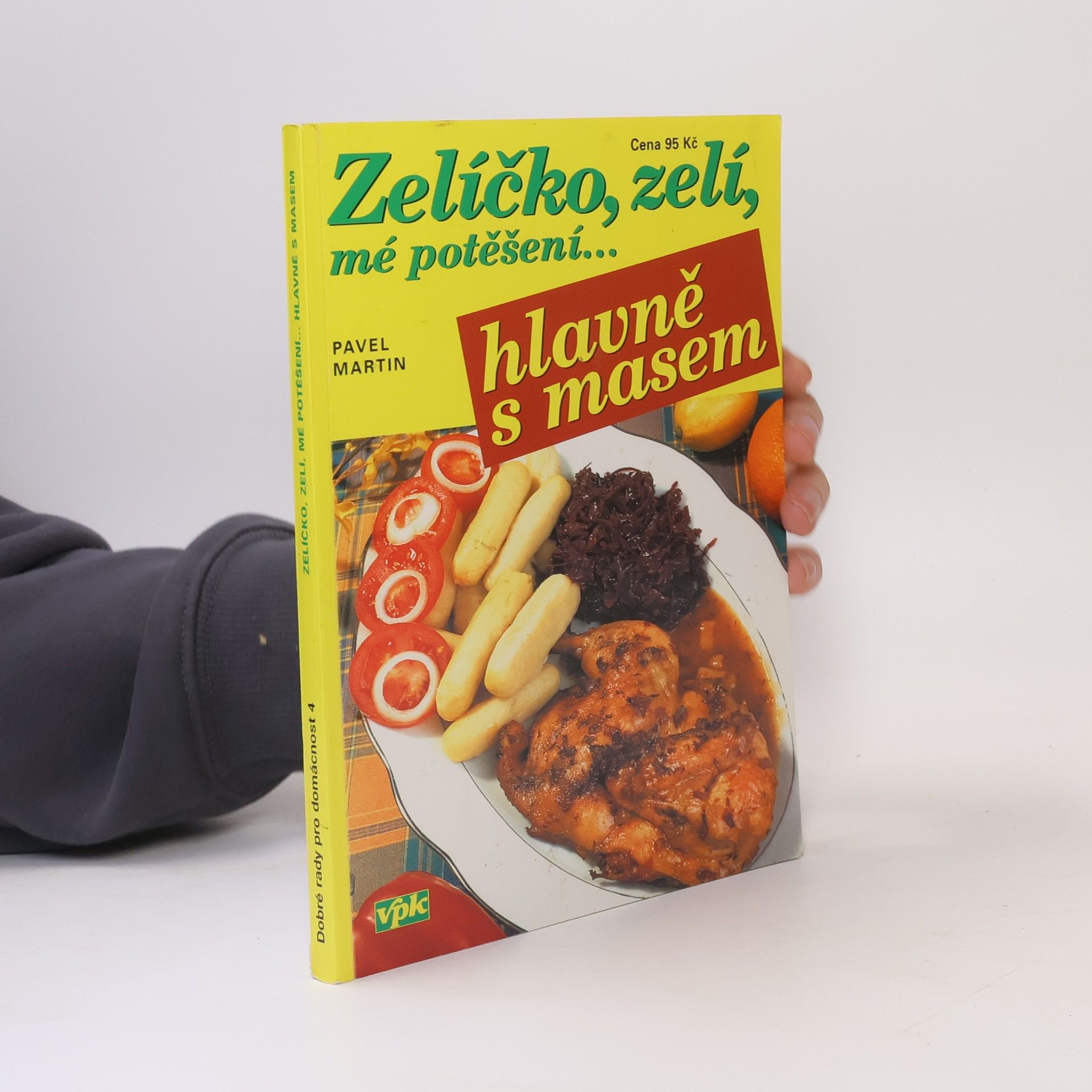 Pavel Martin Zelíčko, zelí, mé potěšení